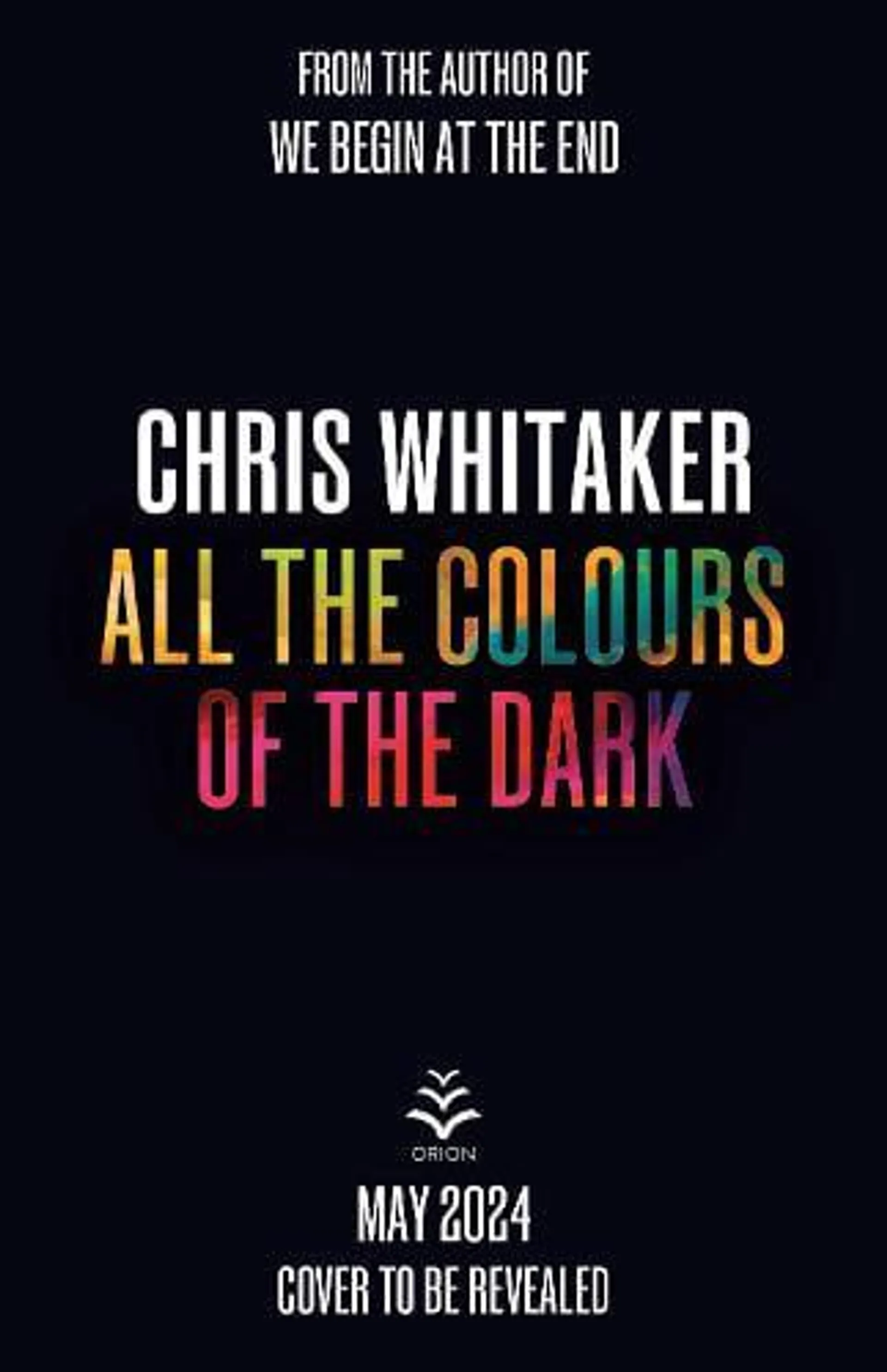 All the Colours of the Dark (Hardback)