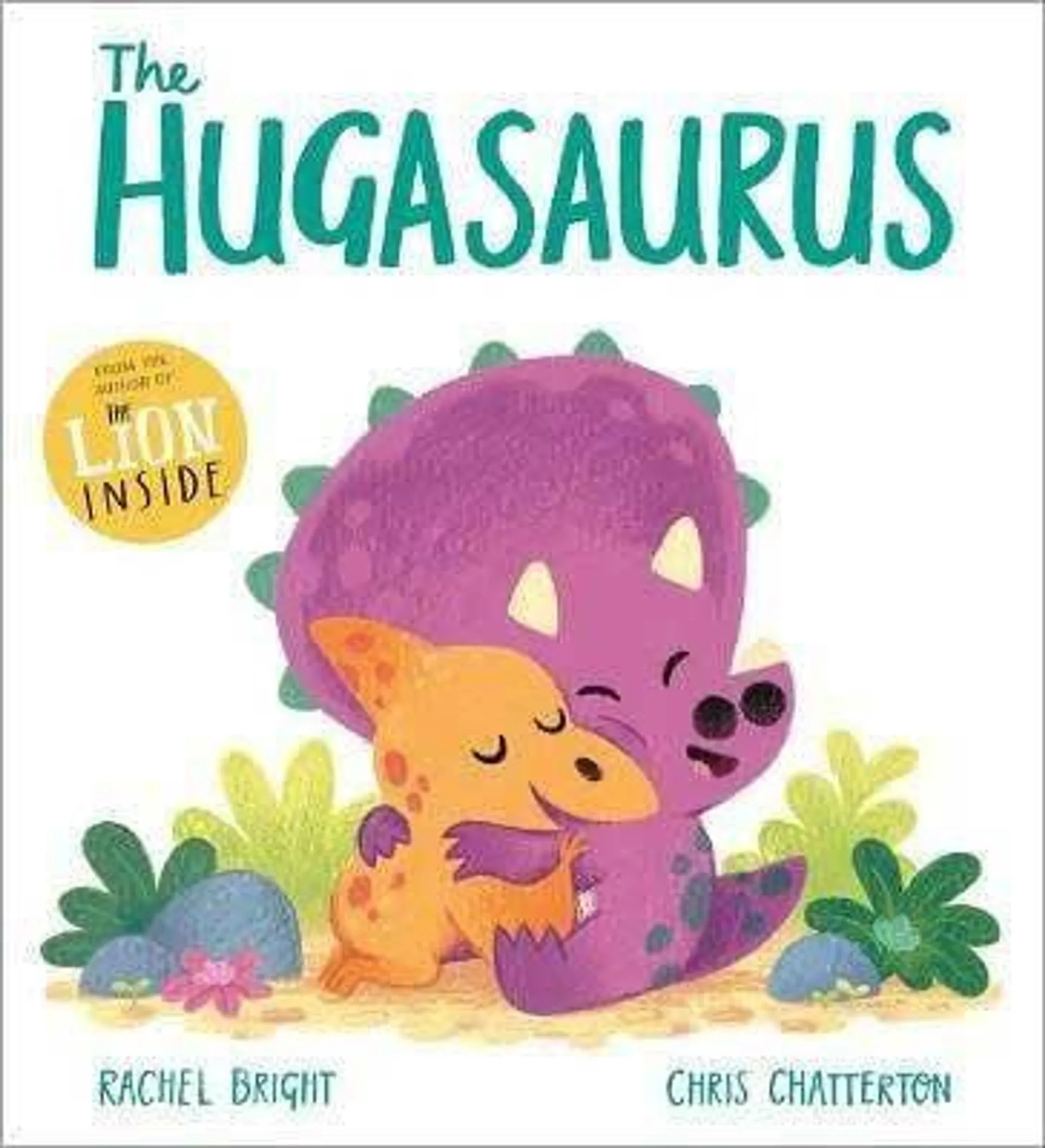 The Hugasaurus - DinoFeelings (Paperback)