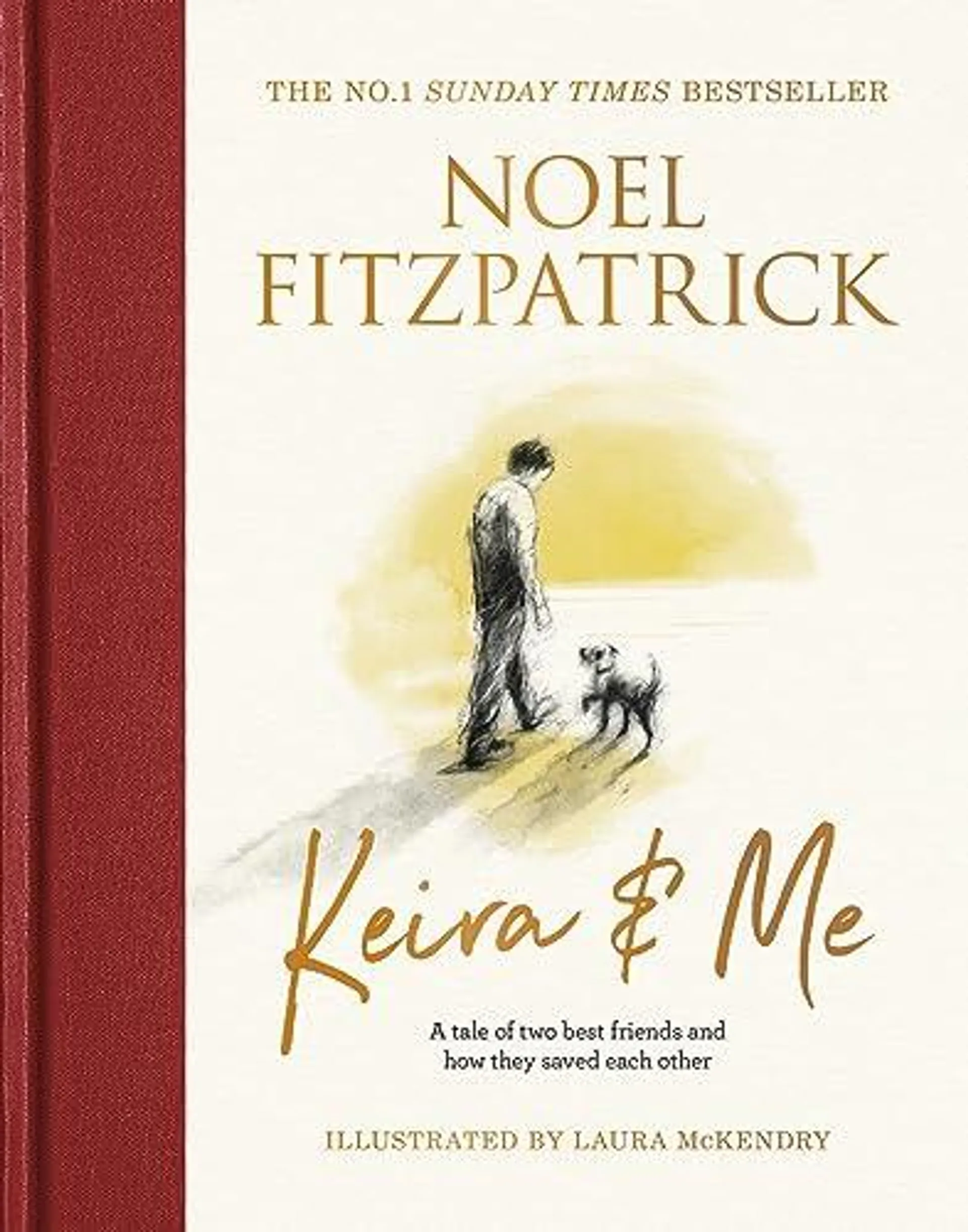 Keira & Me by Professor Noel Fitzpatrick