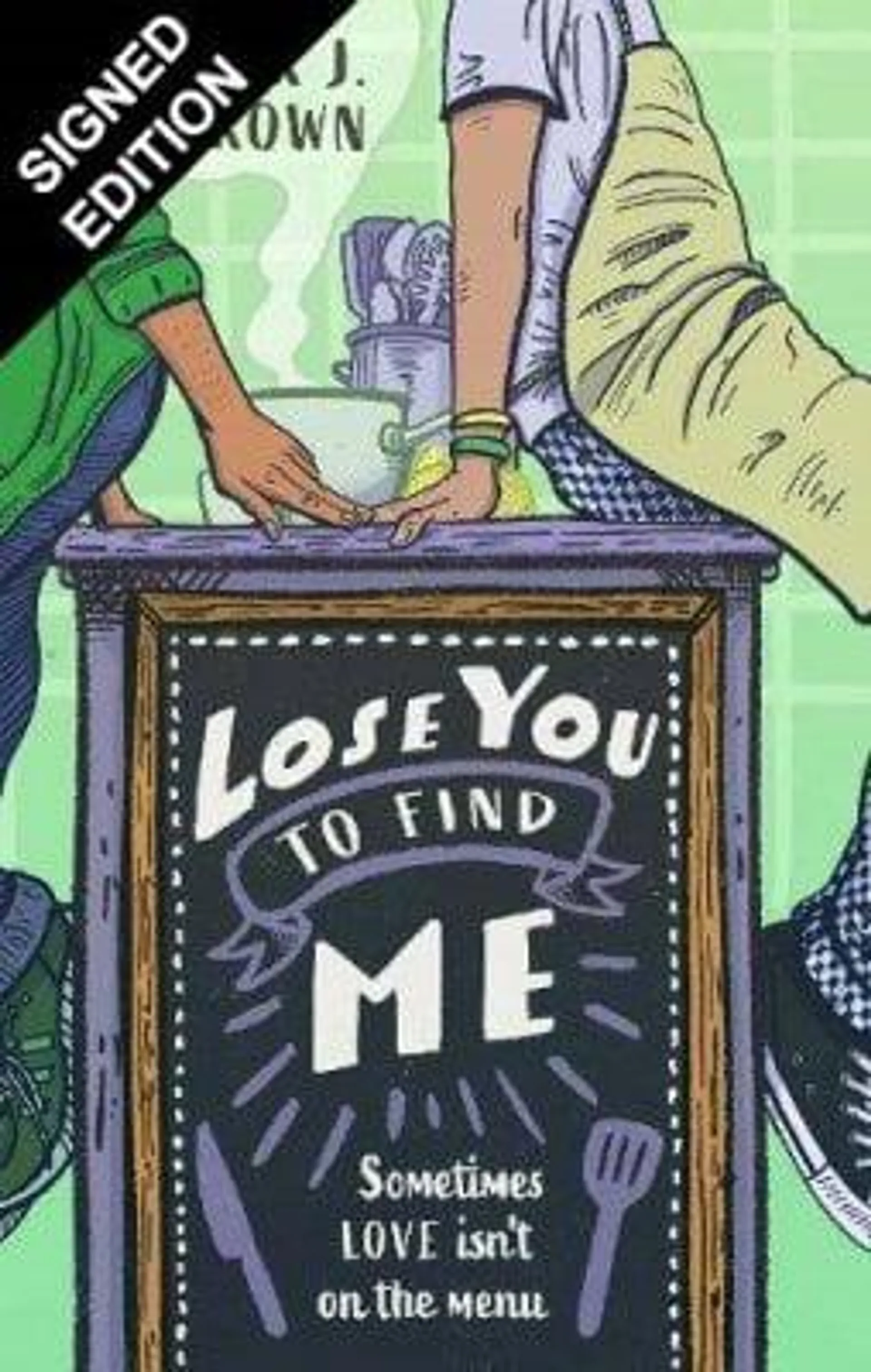 Lose You to Find Me: Signed Exclusive Edition (Paperback)