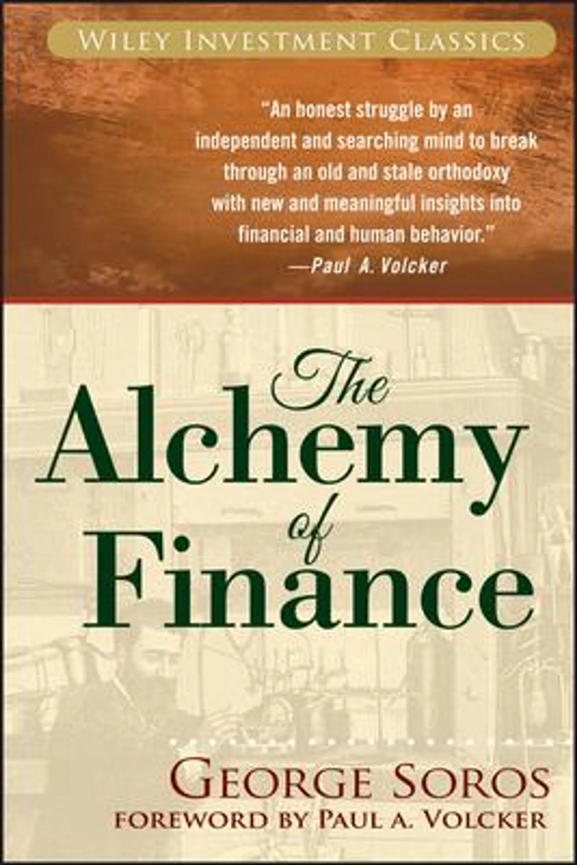 The Alchemy of Finance (2nd Revised edition)
