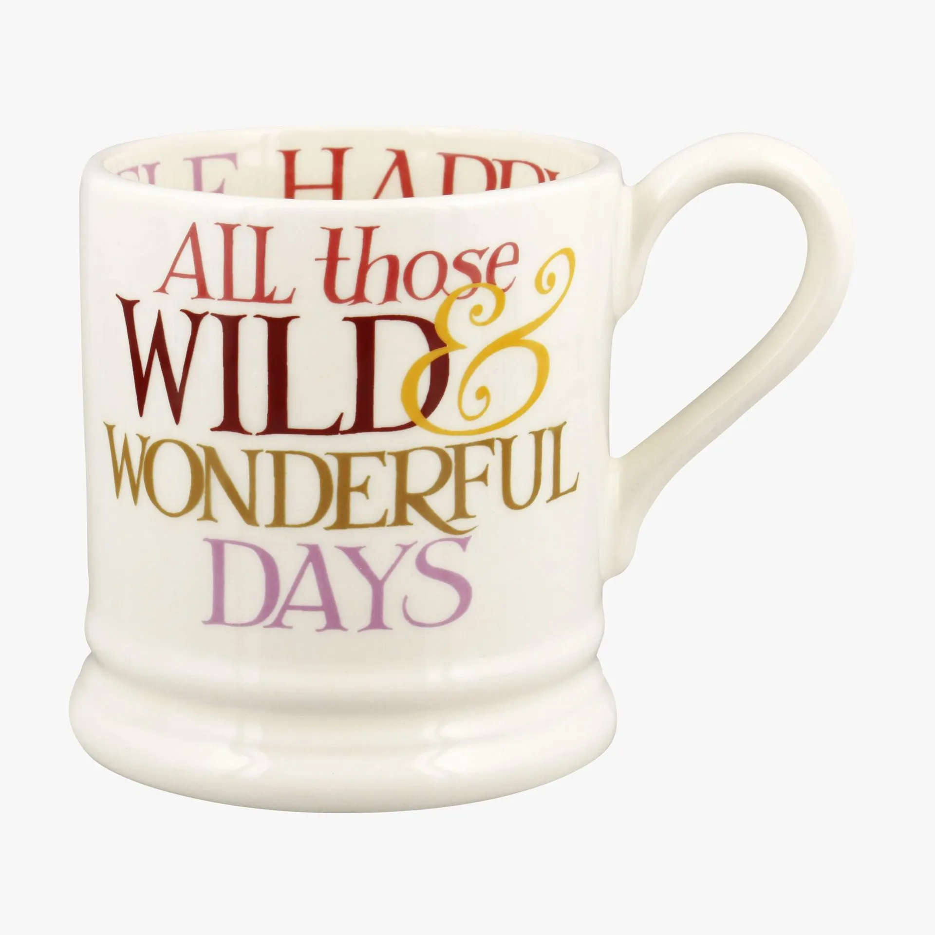 Rainbow Toast Wild & Wonderful Days 1/2 Pint Mug