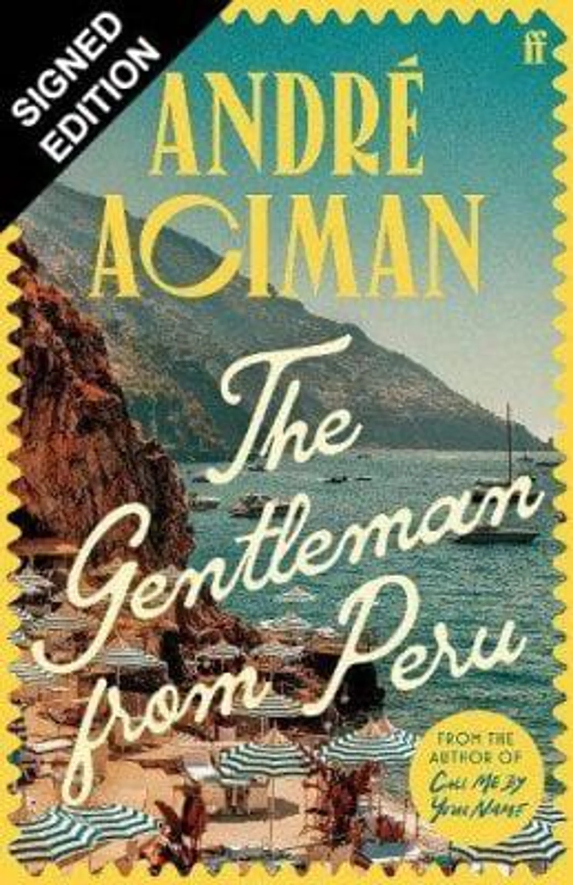 The Gentleman From Peru: Signed Edition (Hardback)