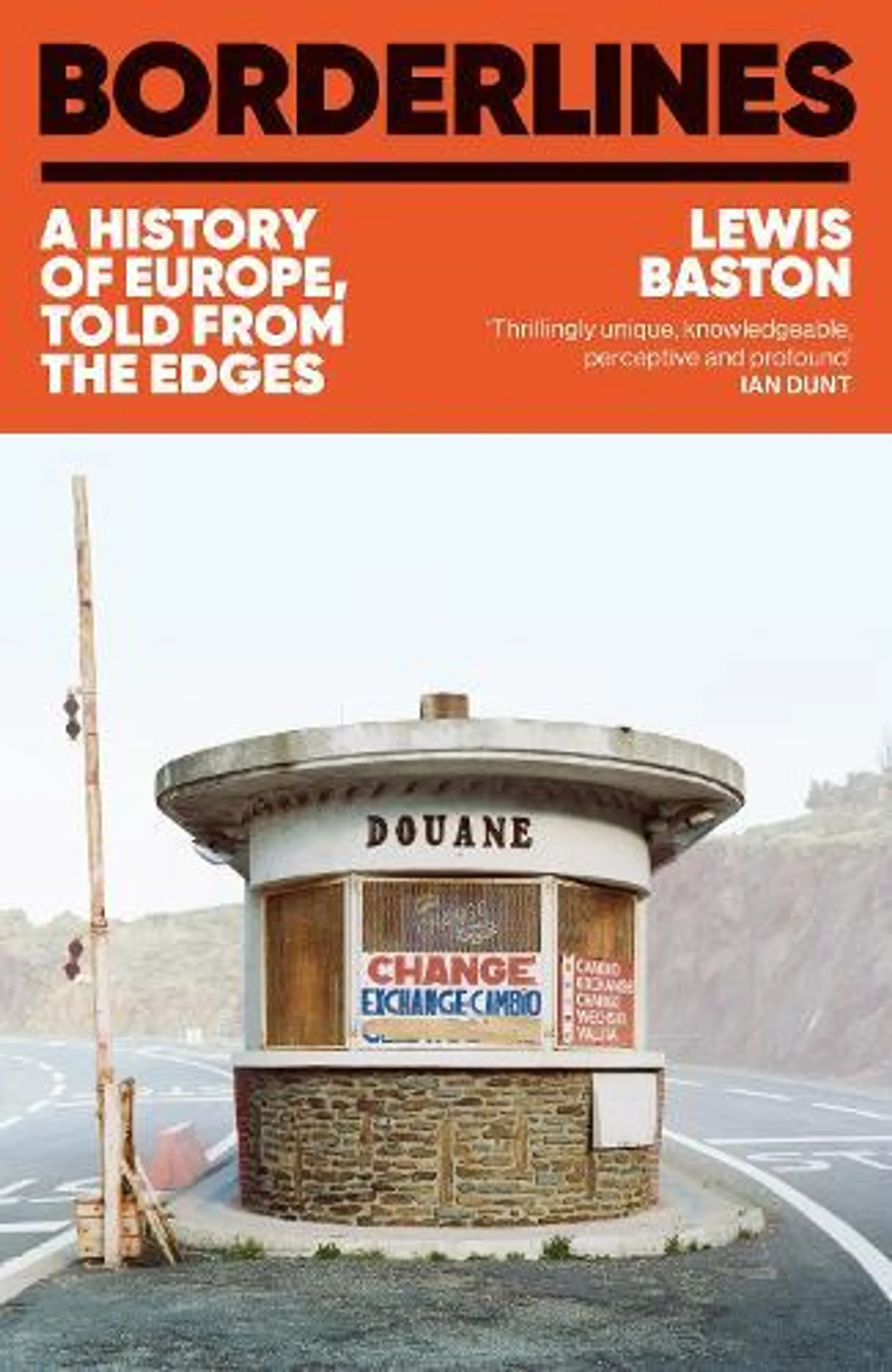 Borderlines: A History of Europe, Told From the Edges