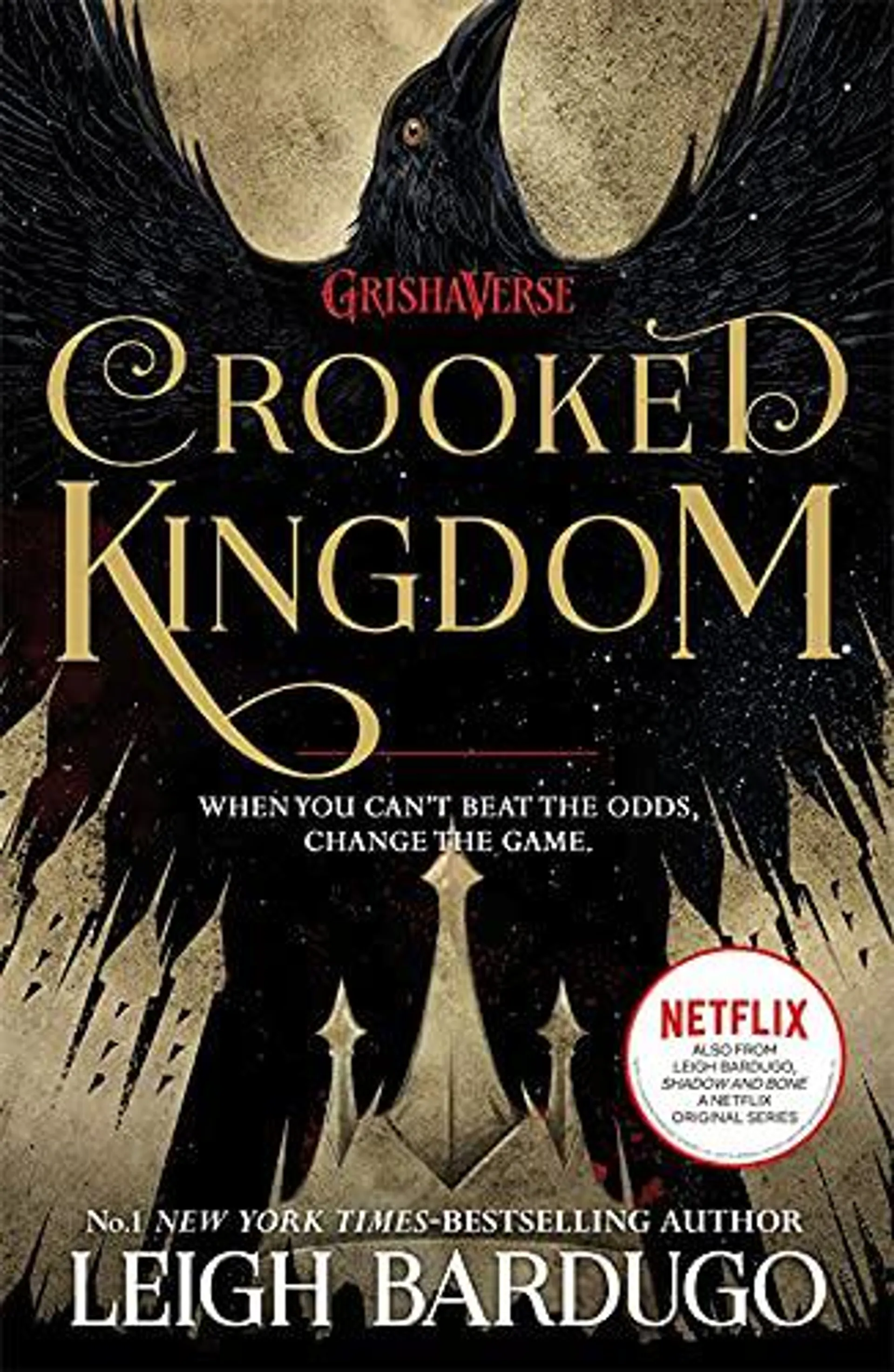 Crooked Kingdom (Six of Crows Book 2) by Leigh Bardugo