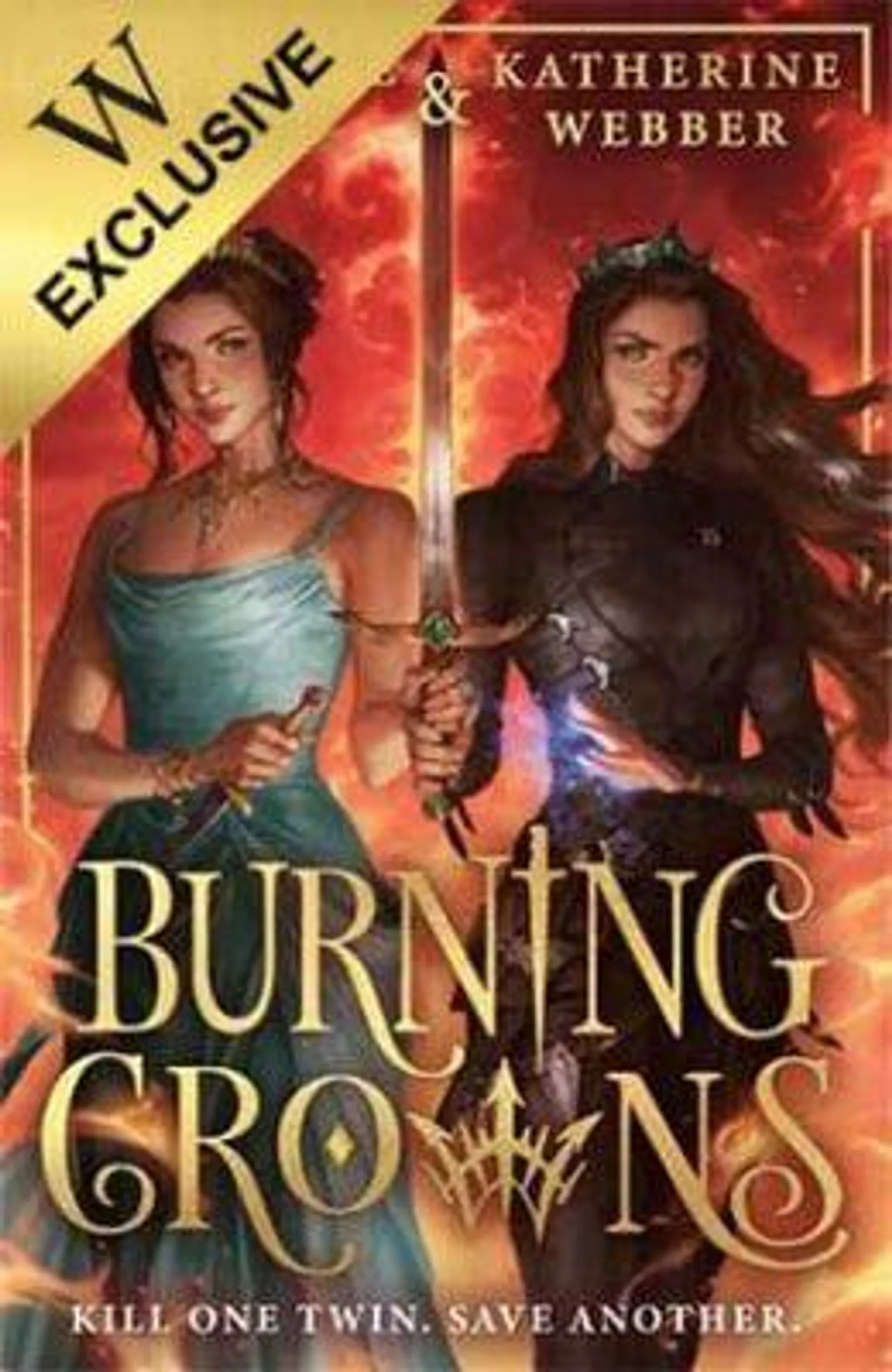 Burning Crowns: Exclusive Rose Edition - Twin Crowns Book 3 (Paperback)