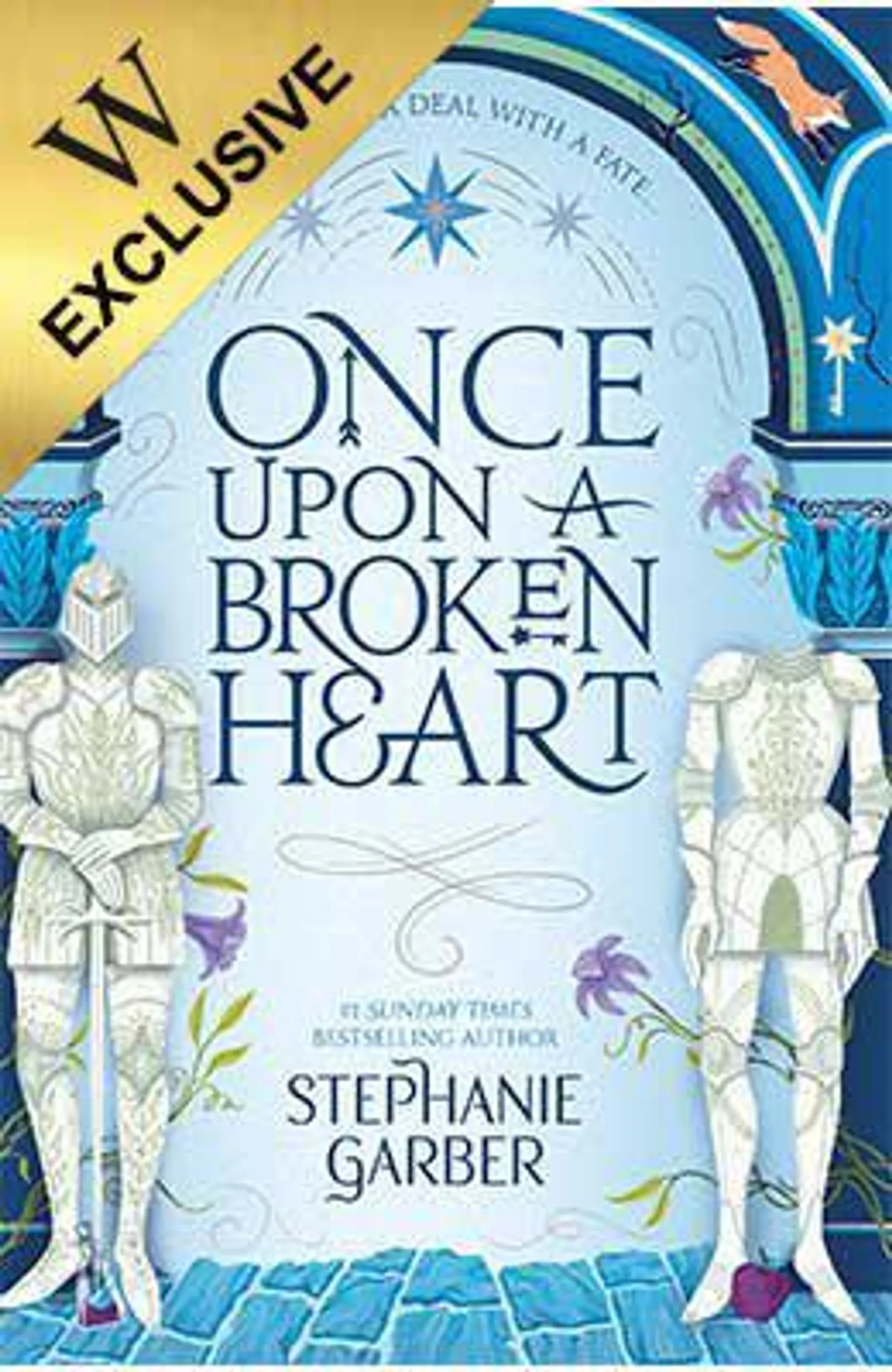 Once Upon A Broken Heart: Exclusive Edition (Paperback)