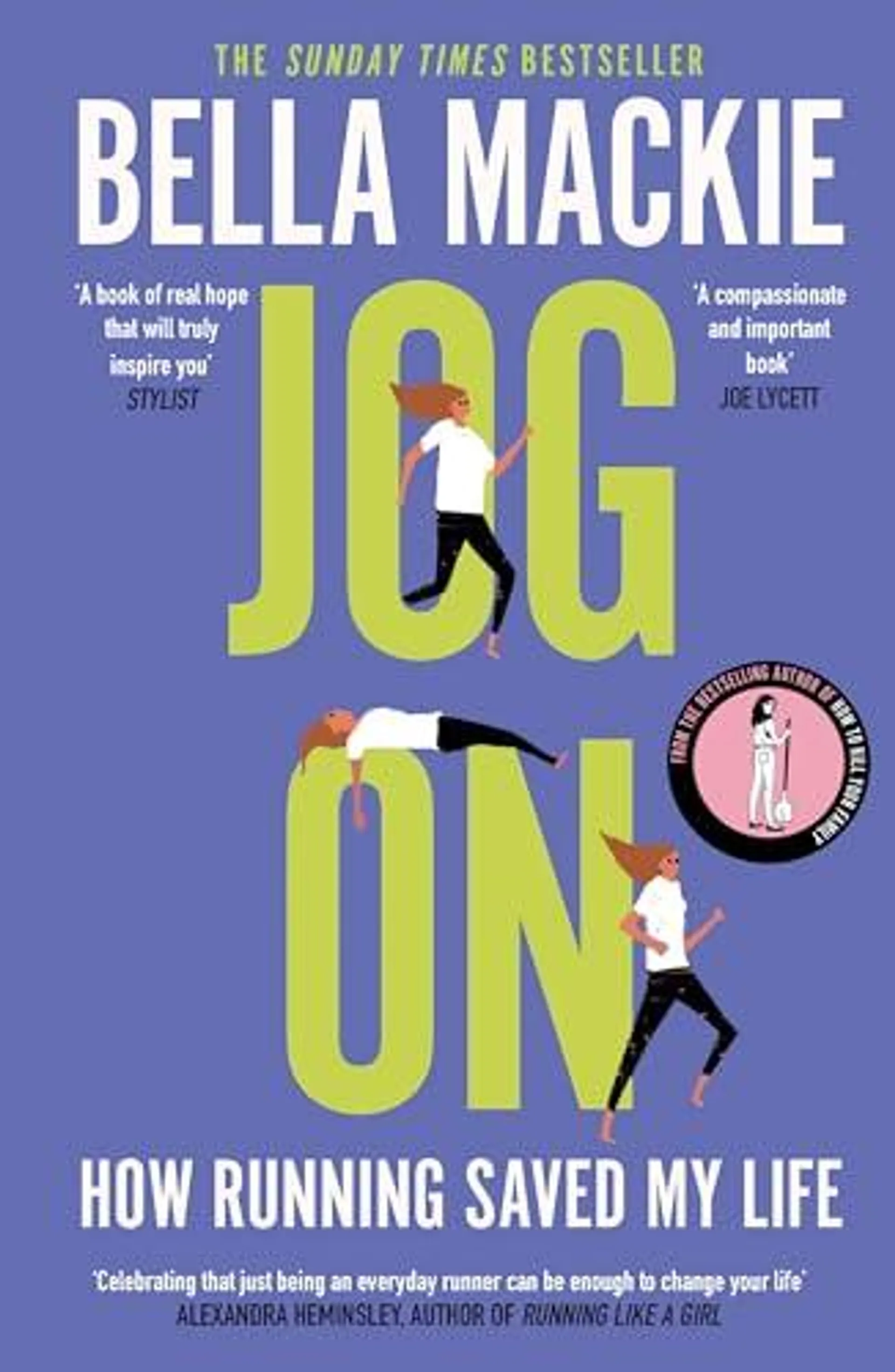 Jog On by Bella Mackie