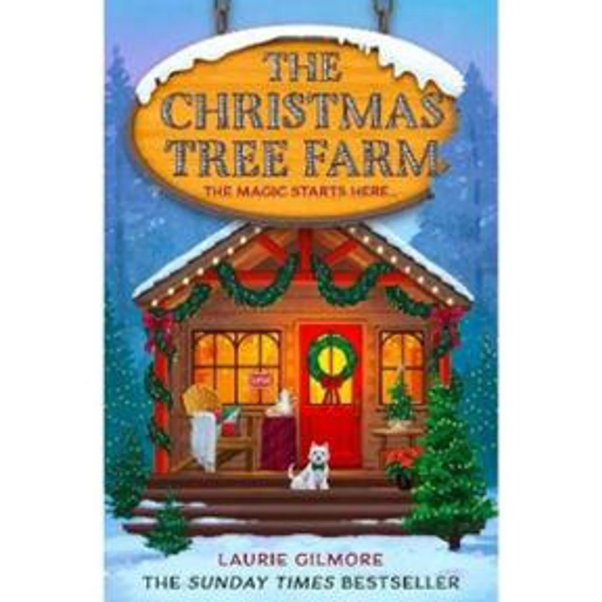 Paperback The Christmas Tree Farm by Laurie Gilmore