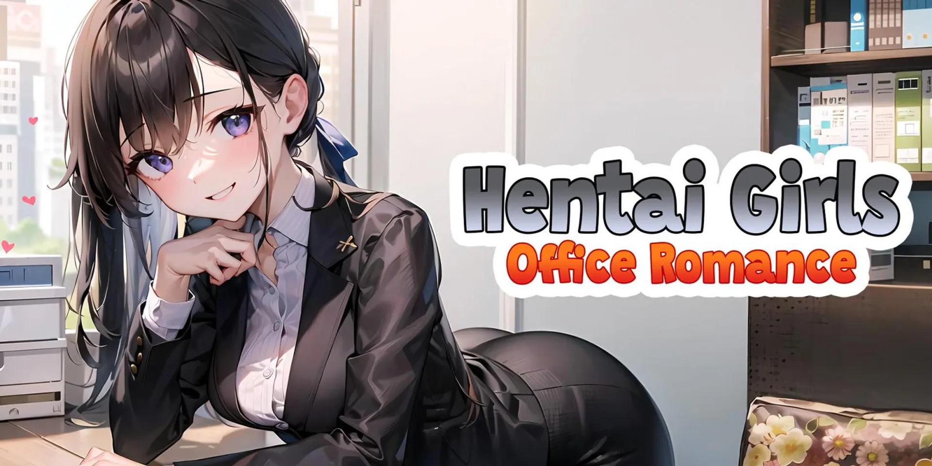 Hentai Girls: Office Romance