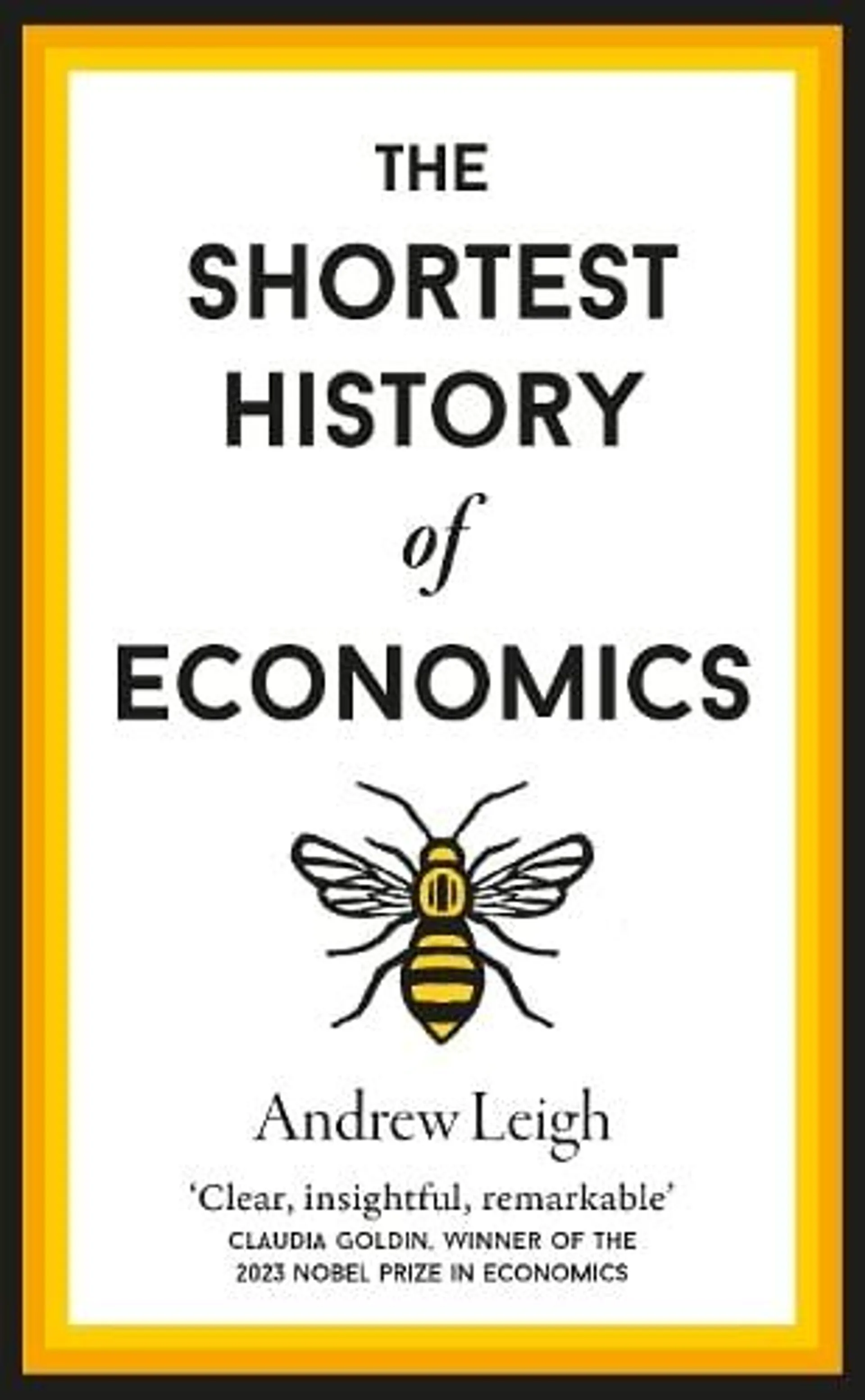 The Shortest History of Economics