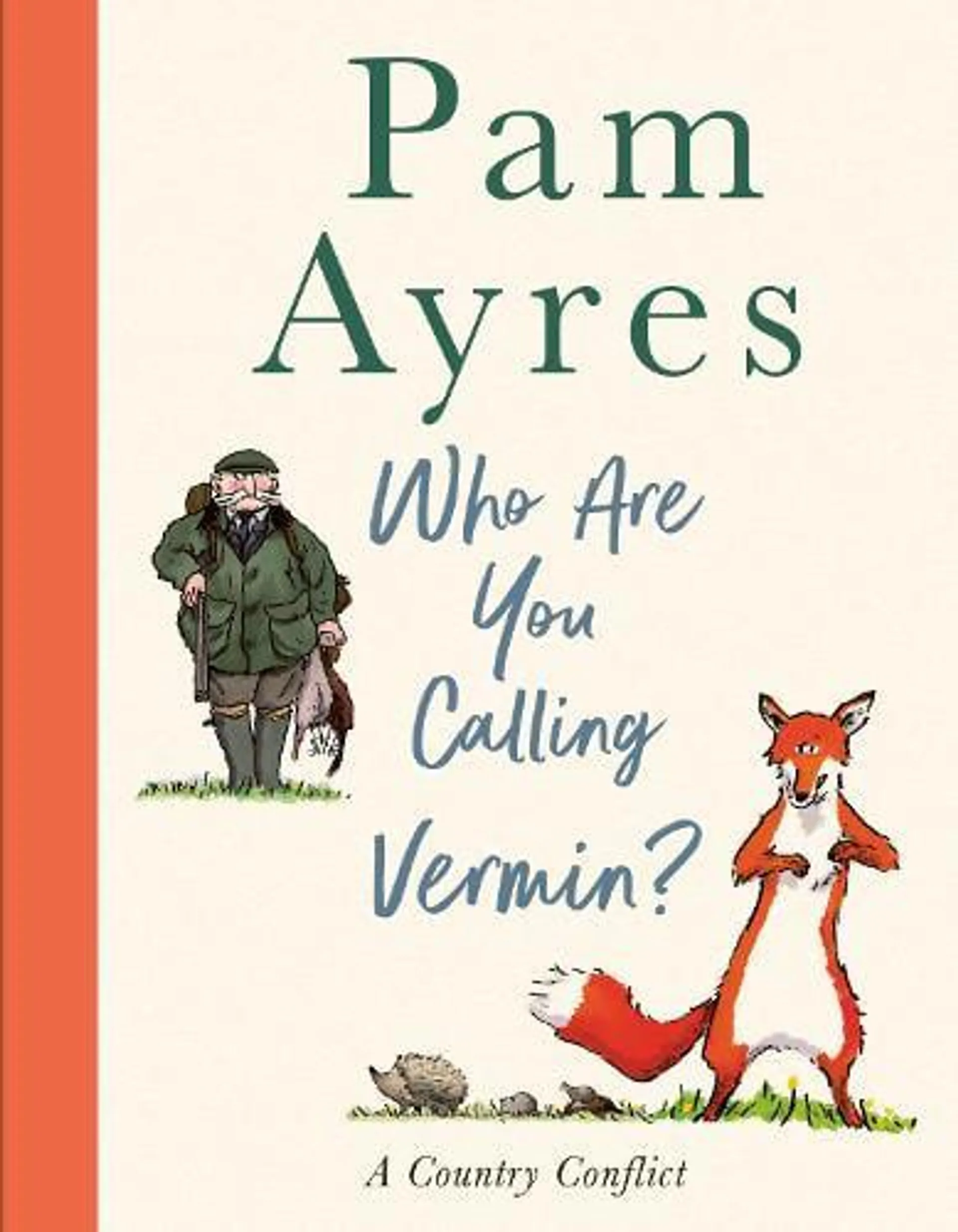 Who Are You Calling Vermin? (Hardback)