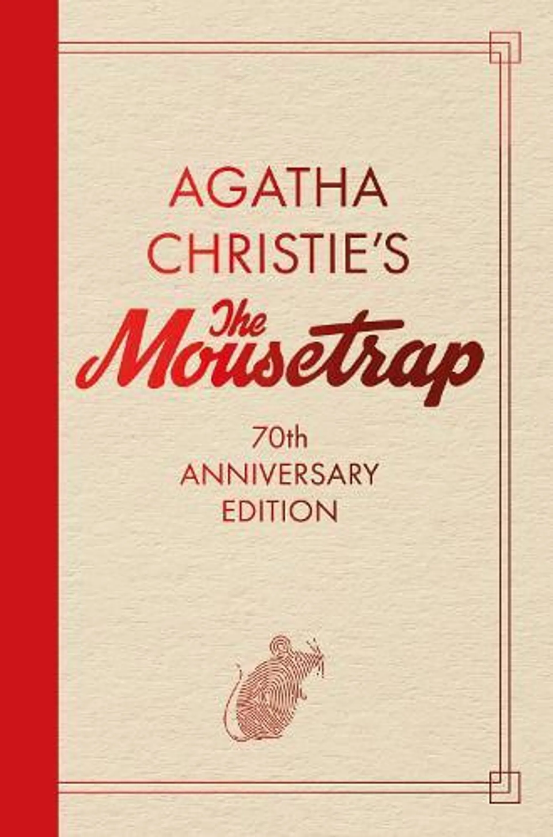 The Mousetrap: 70th Anniversary Edition (Hardback)