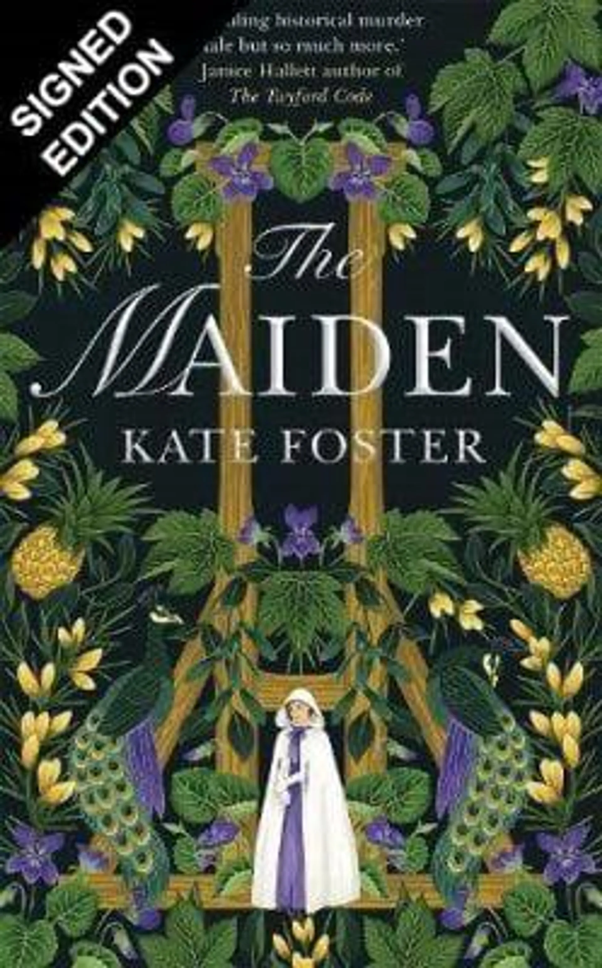 The Maiden: Signed Exclusive Edition (Hardback)