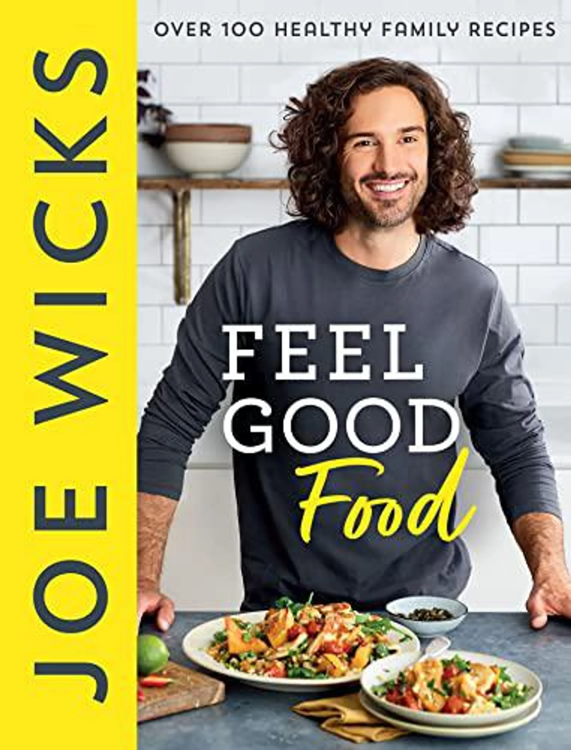 Feel Good Food by Joe Wicks