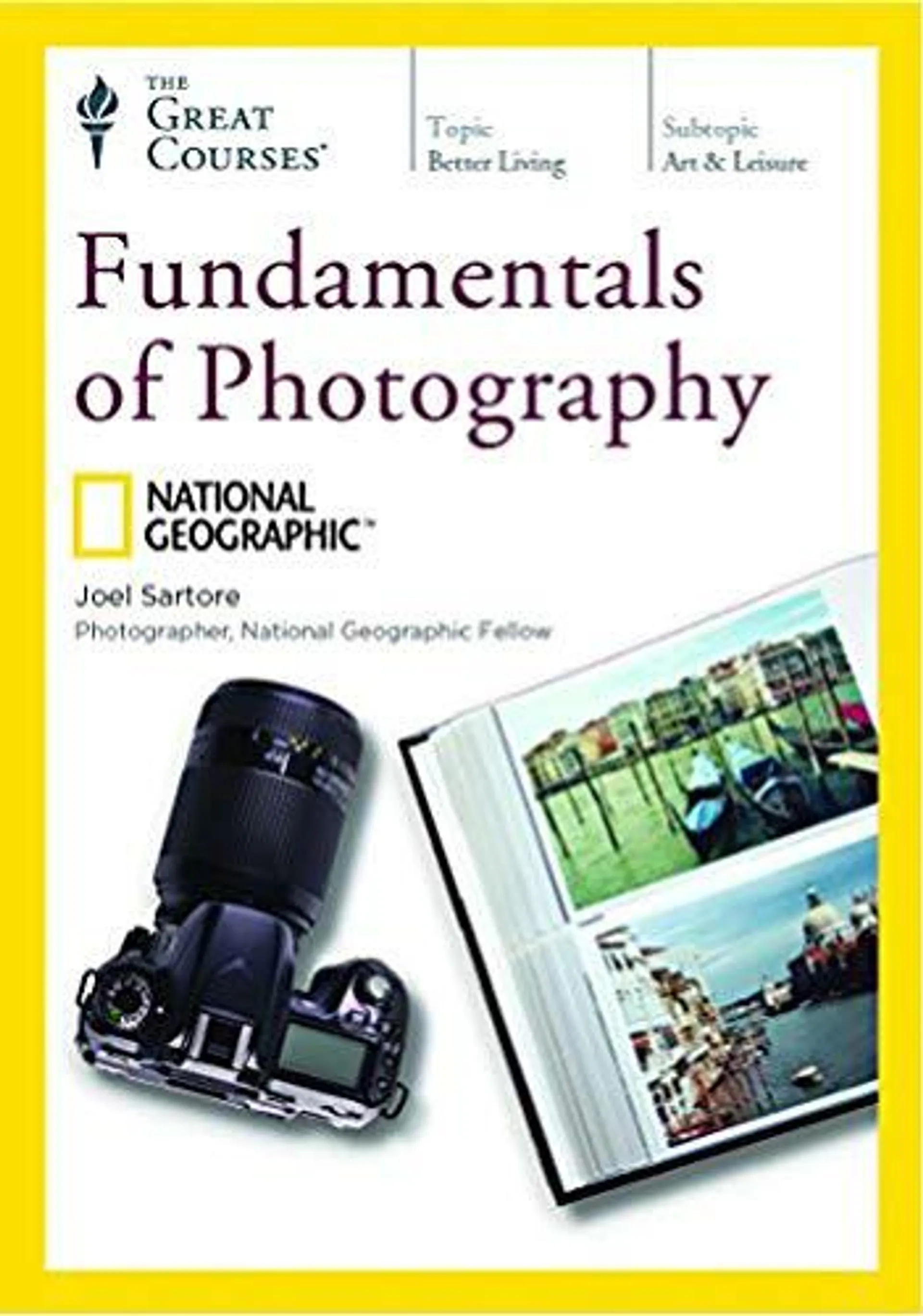 Fundamentals of Photography (Great Courses) (Teaching Company) (Course Number 7901 DVD) (Teaching Company) by joel-sartore