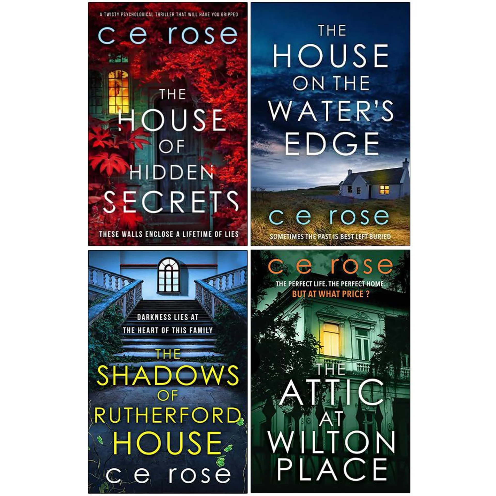 CE Rose Collection 4 Books Set (The House of Hidden Secrets, The House on the Water's Edge, The Shadows of Rutherford House, The Attic at Wilton Place)