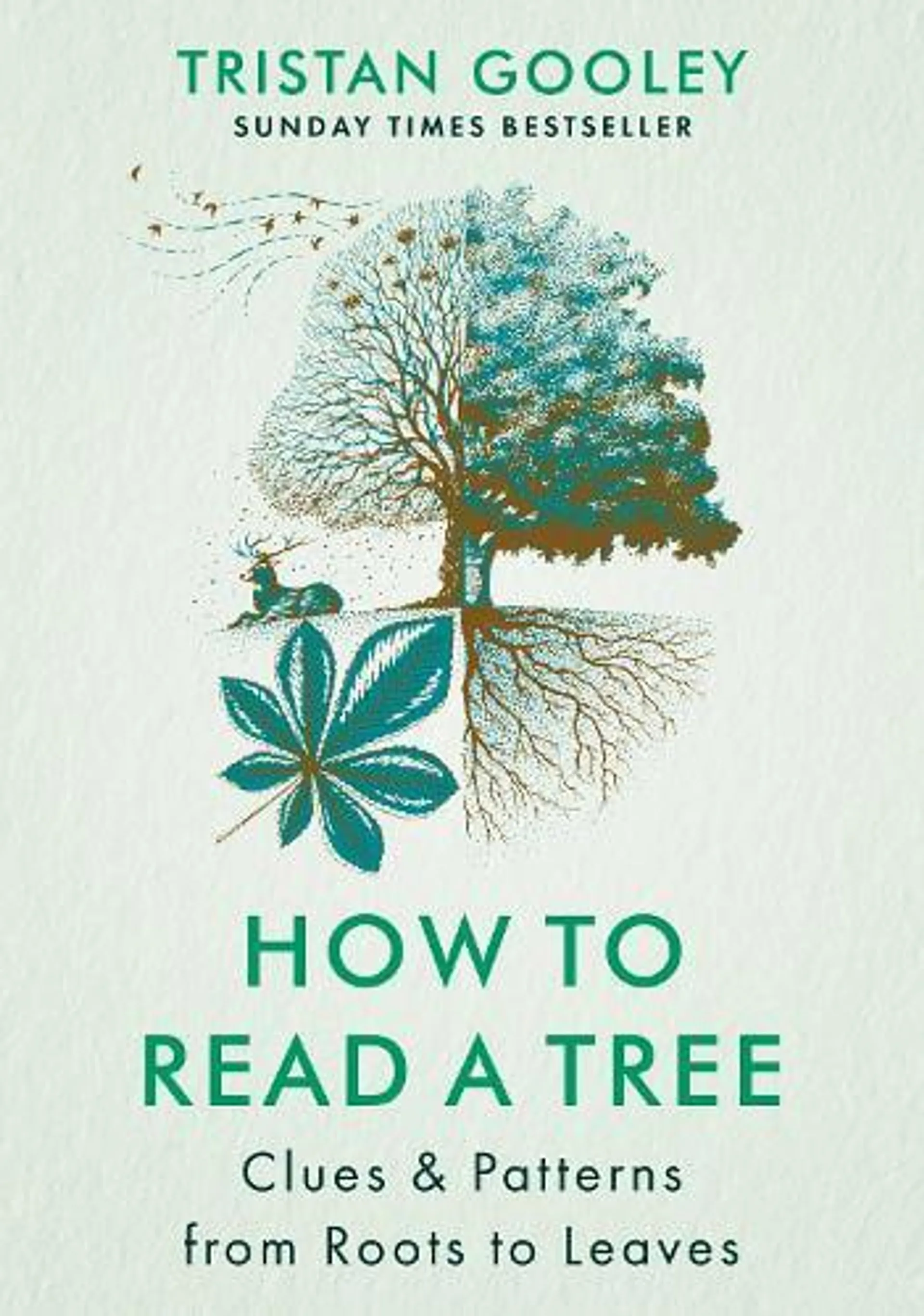 How to Read a Tree: The Sunday Times Bestseller (Hardback)