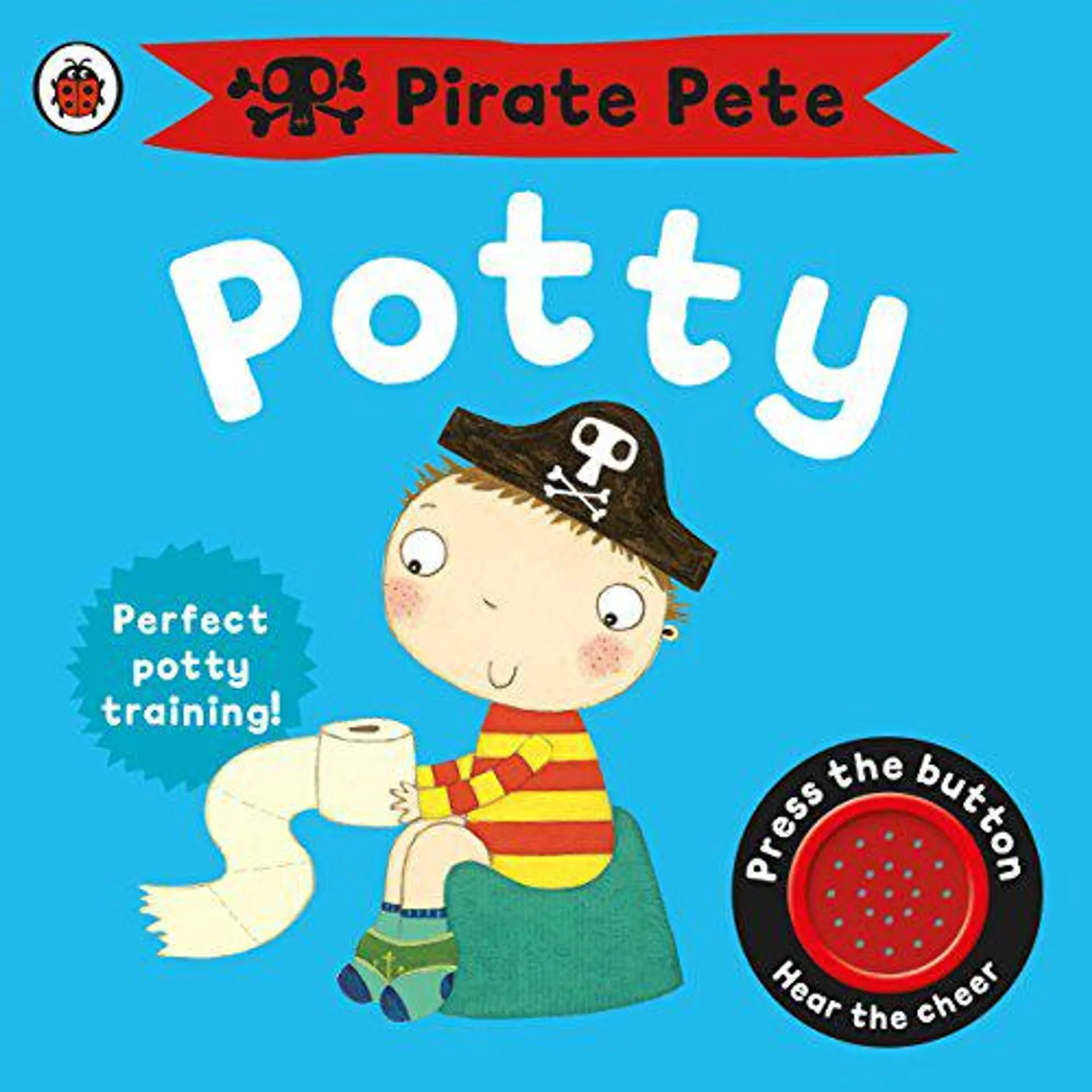 Pirate Pete's Potty by Andrea Pinnington