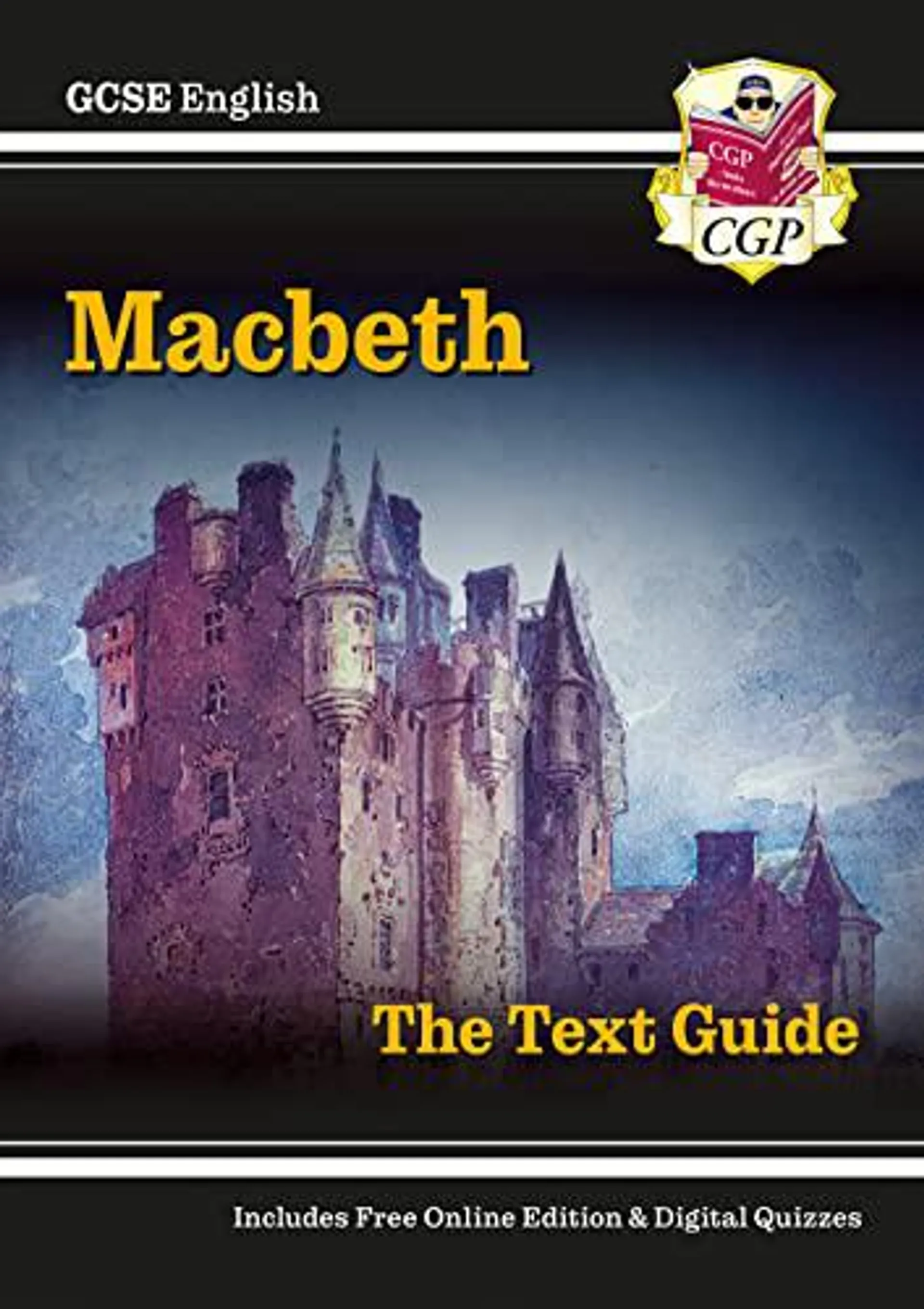 Grade 9-1 GCSE English Shakespeare Text Guide - Macbeth by CGP Books