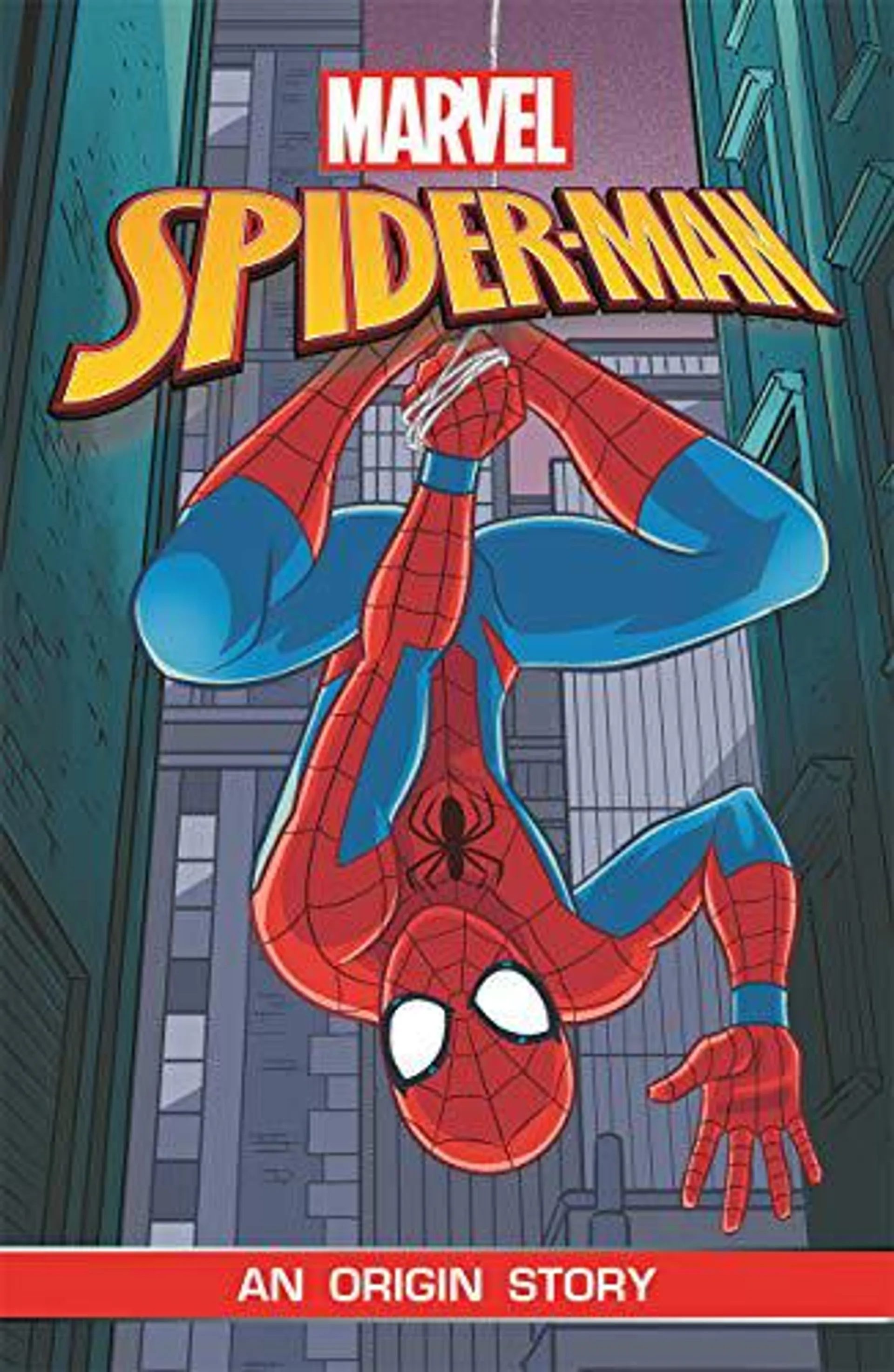 Spider-Man: An Origin Story (Marvel Origins) by Ned Hartley