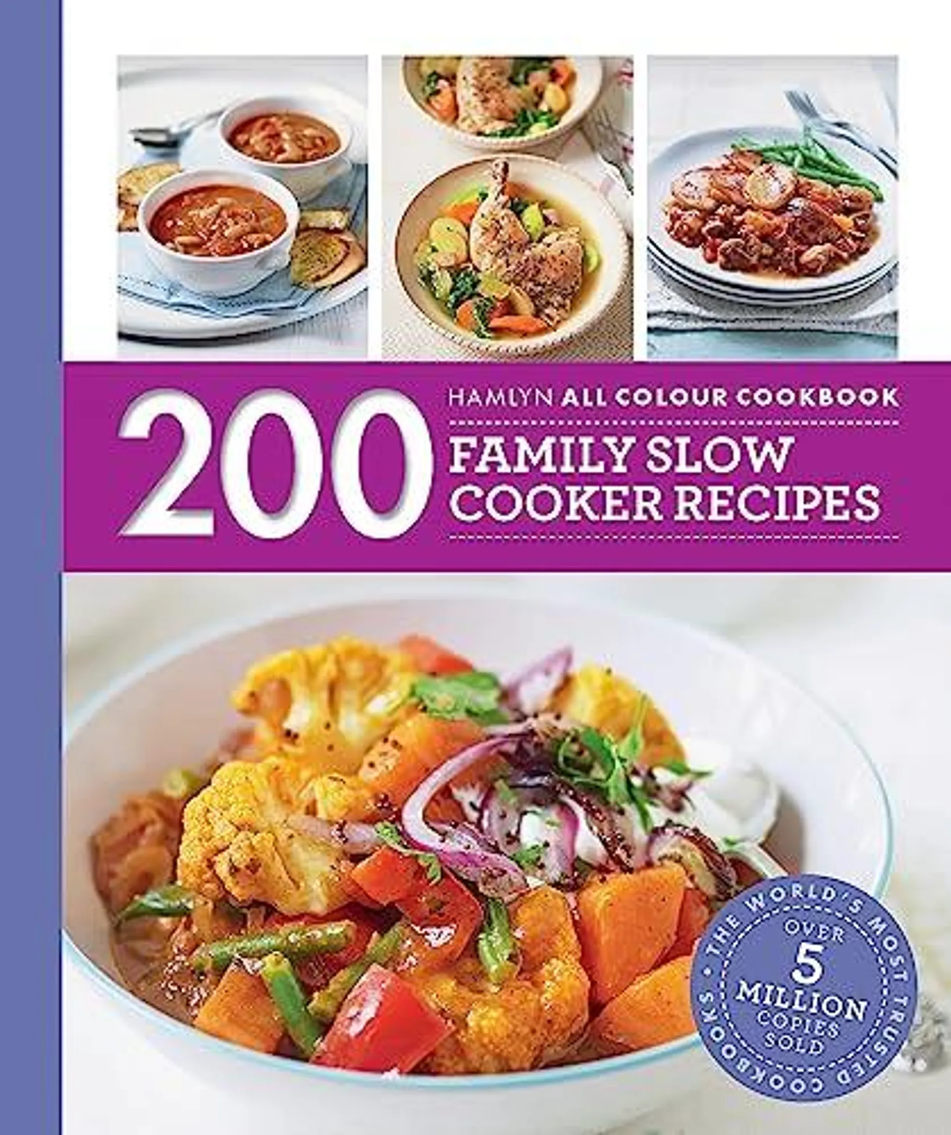 Hamlyn All Colour Cookery: 200 Family Slow Cooker Recipes