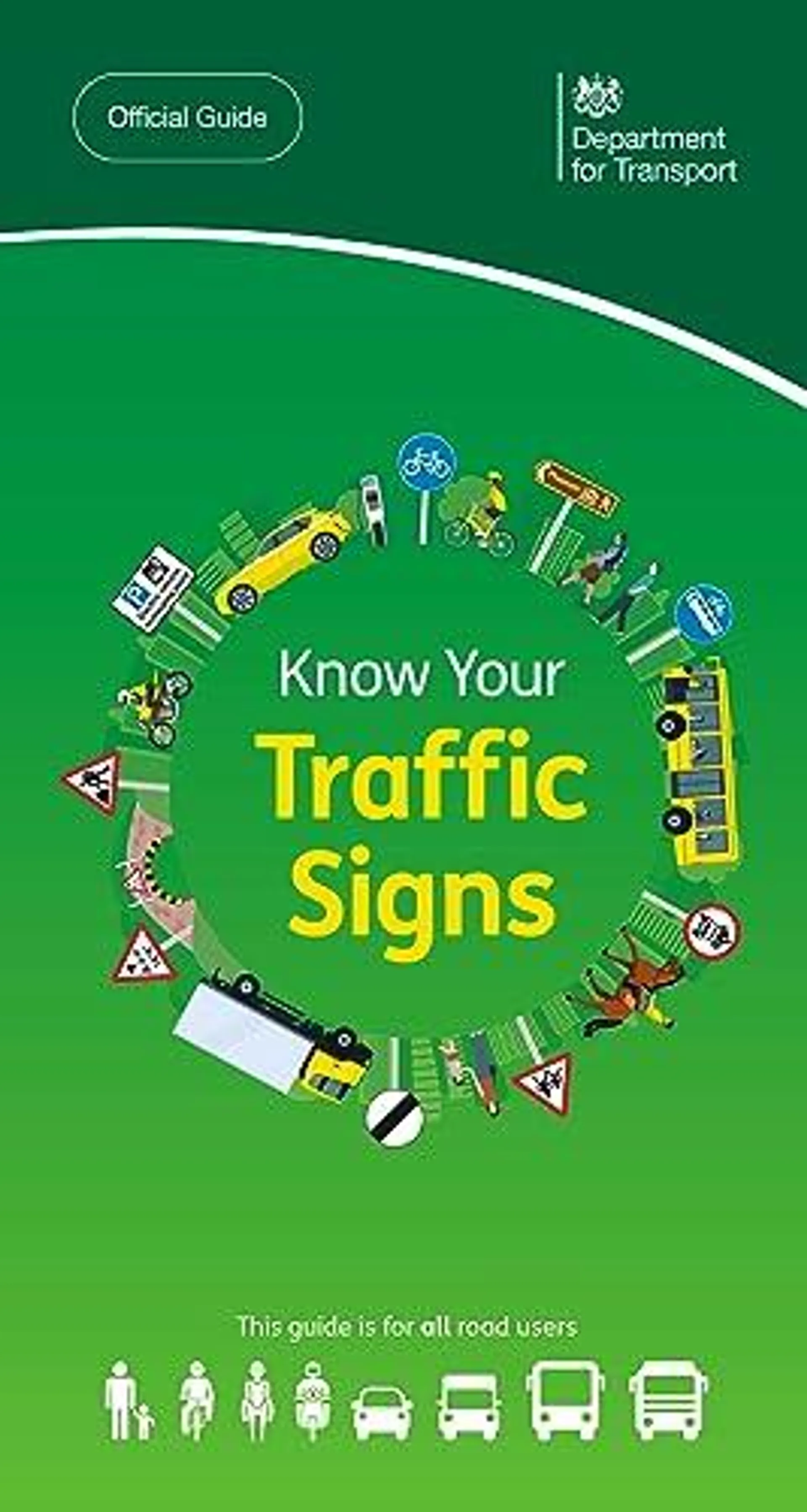 Know your traffic signs by Great Britain Department for Transport