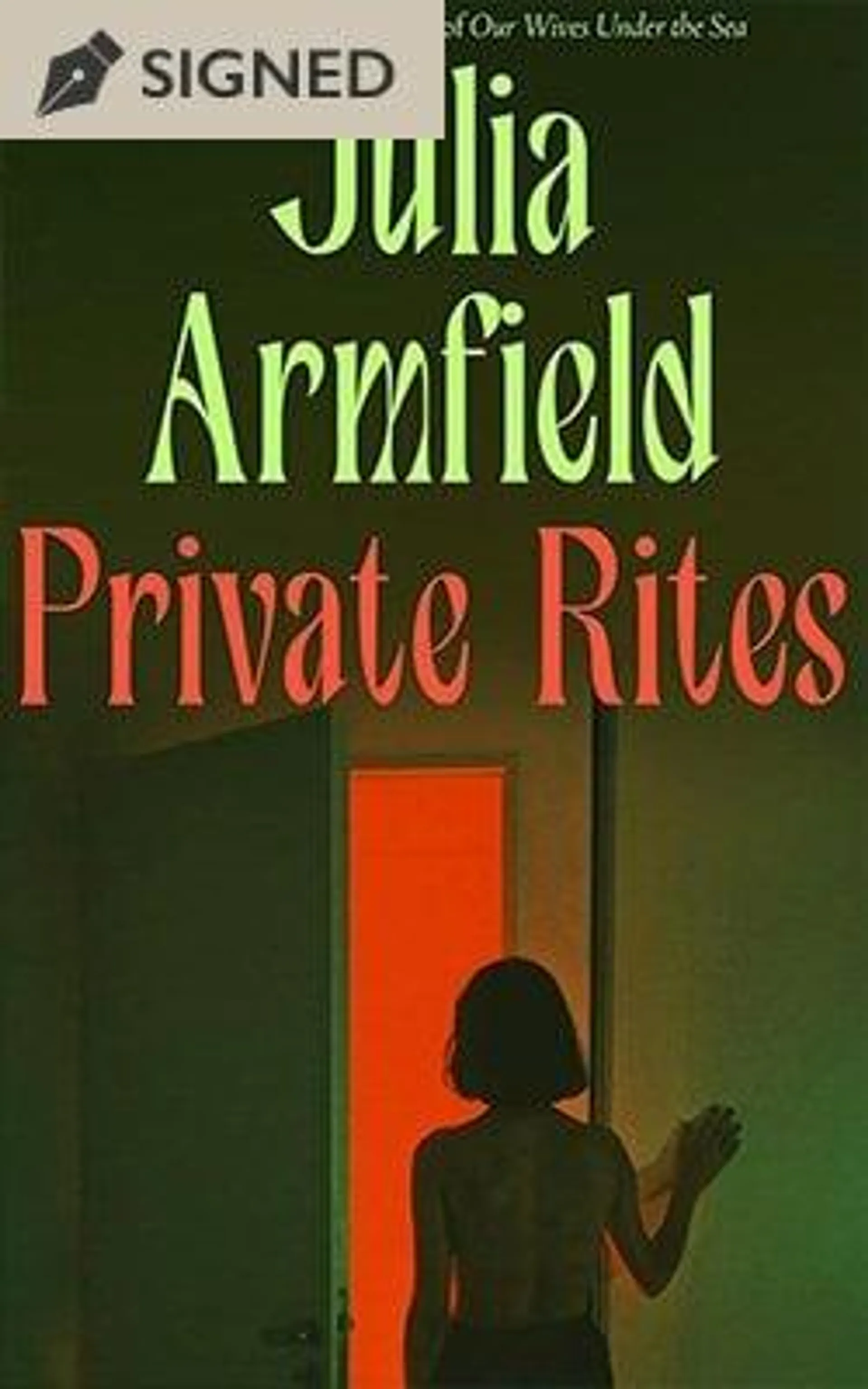 Private Rites: Signed Edition