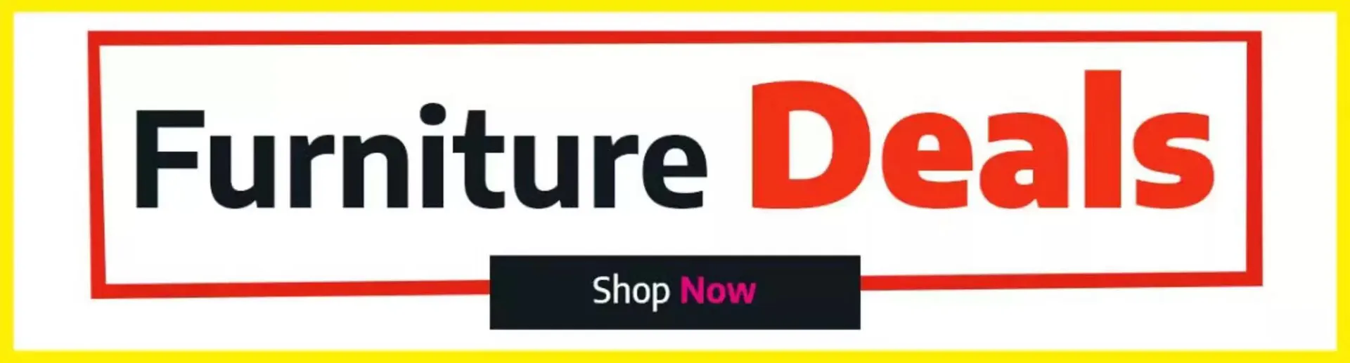 Furniture Deals  - 1