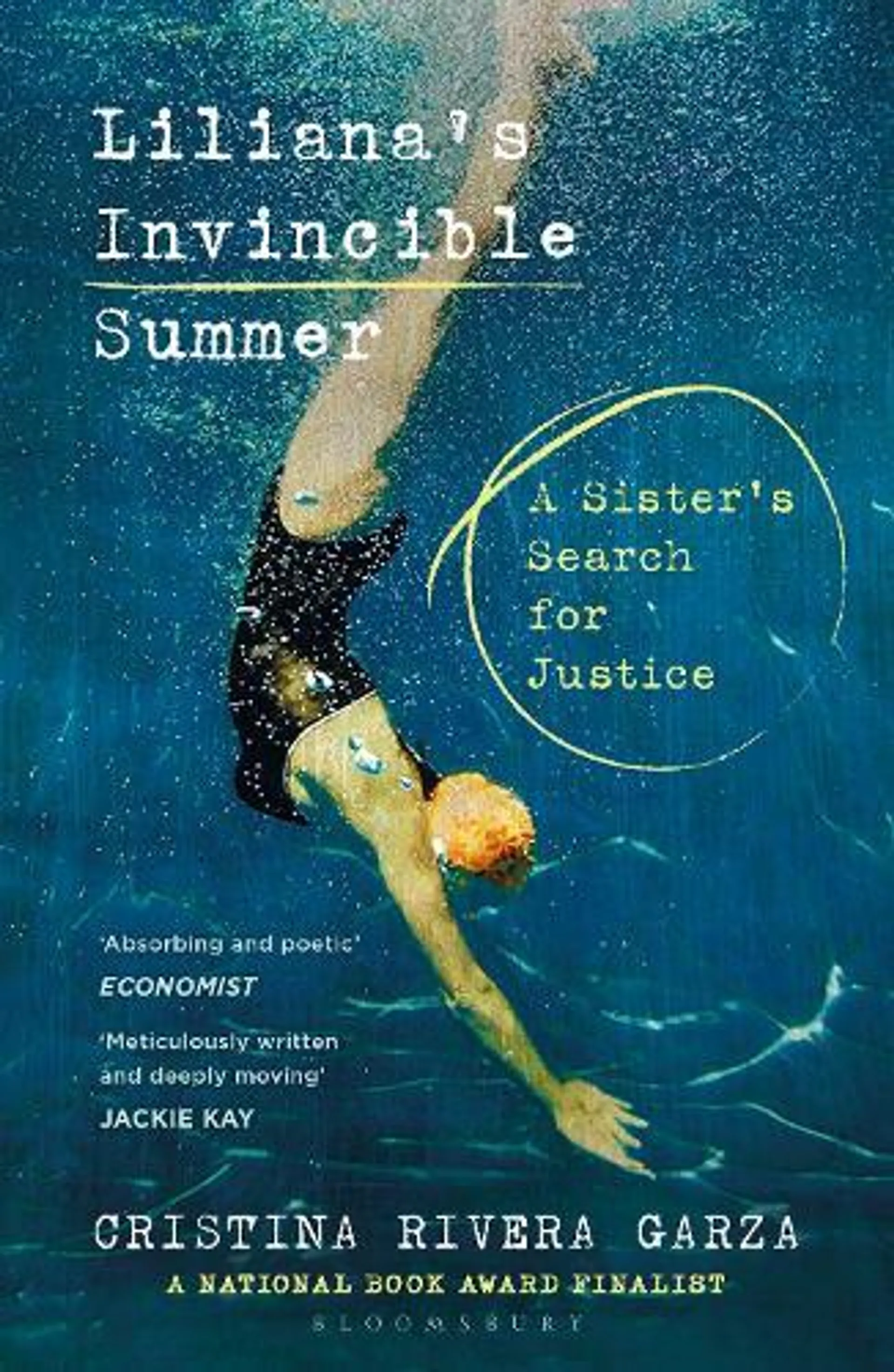 Liliana's Invincible Summer: A Sister's Search for Justice