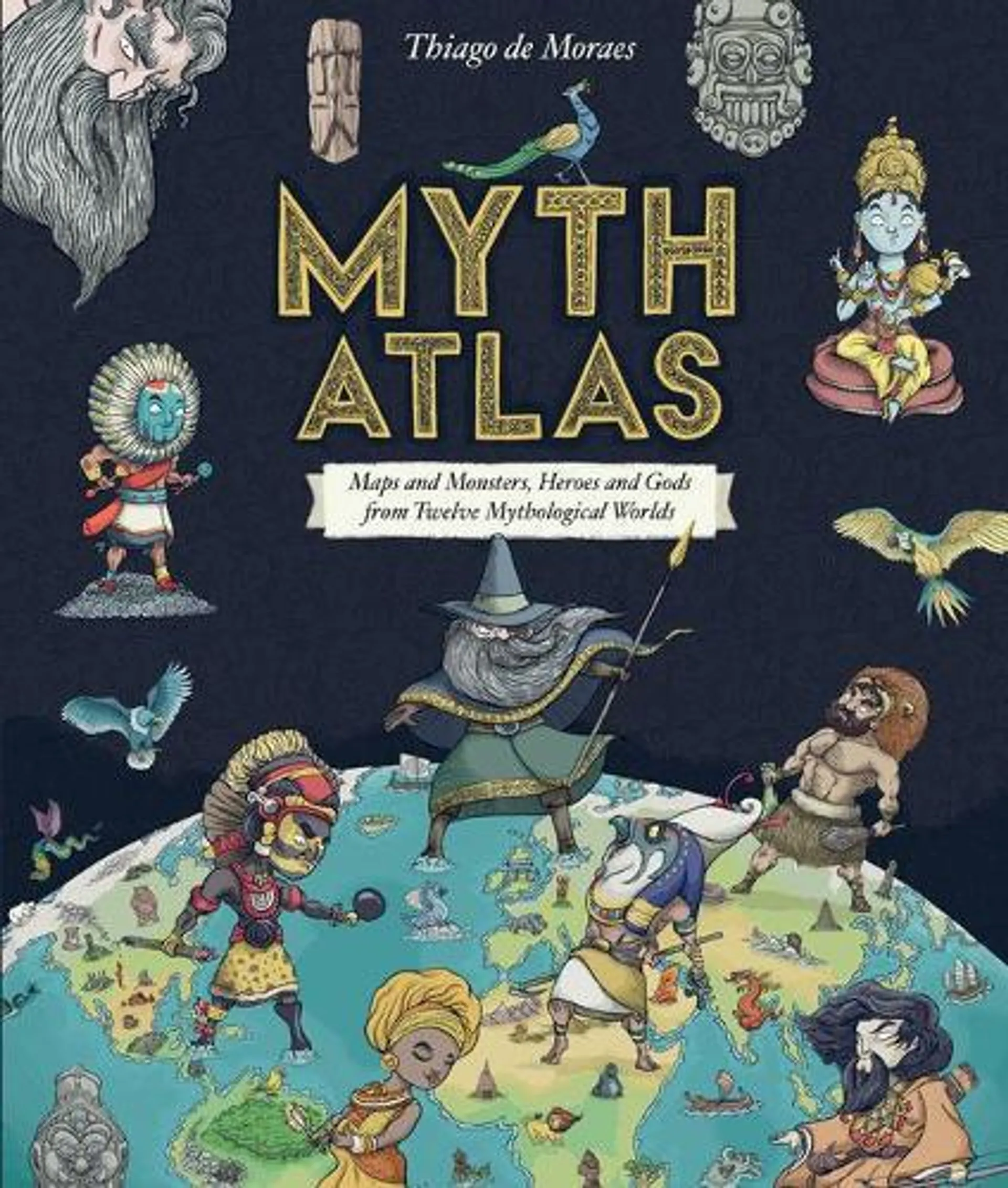 Myth Atlas (Hardback)
