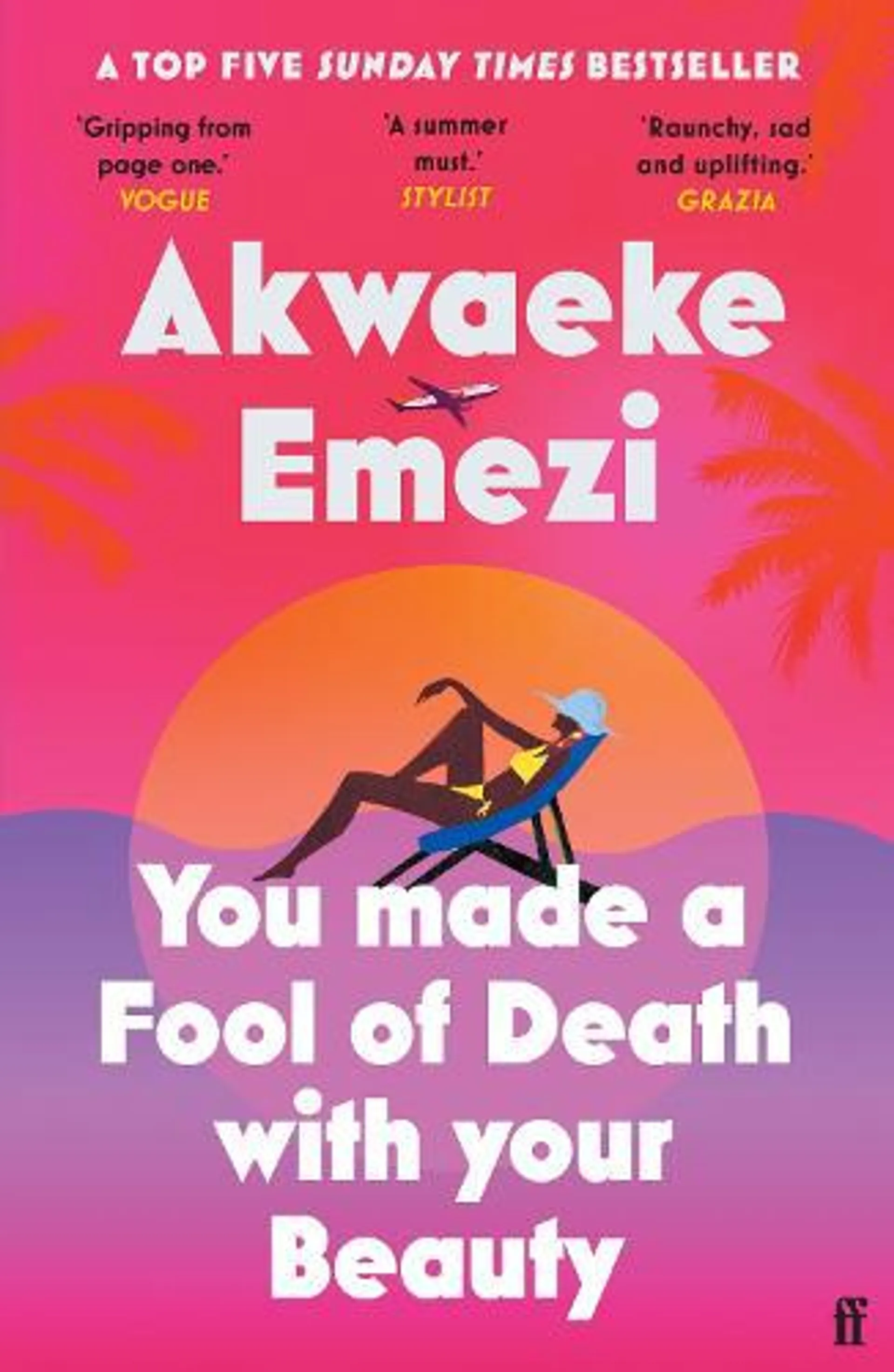 You Made a Fool of Death With Your Beauty (Paperback)