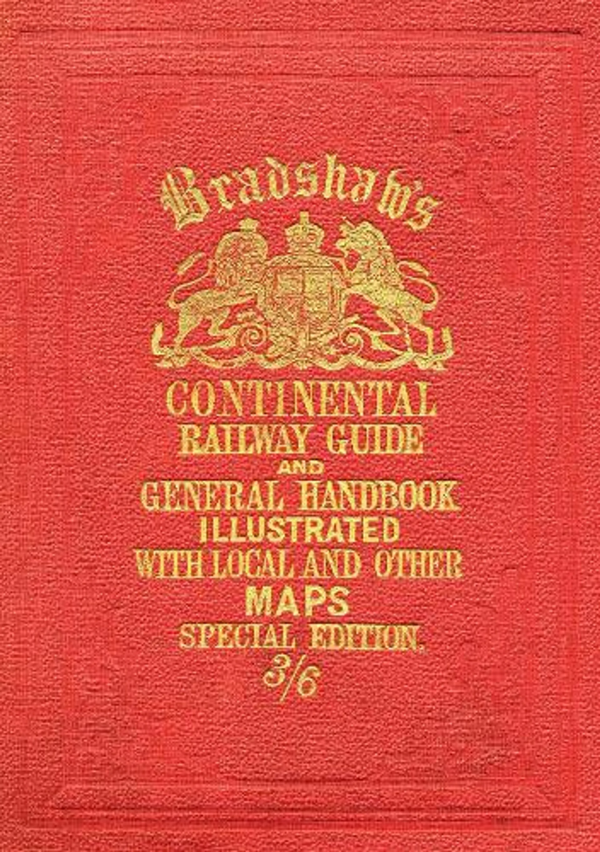 Bradshaw's Continental Railway Guide (full edition) (Hardback)