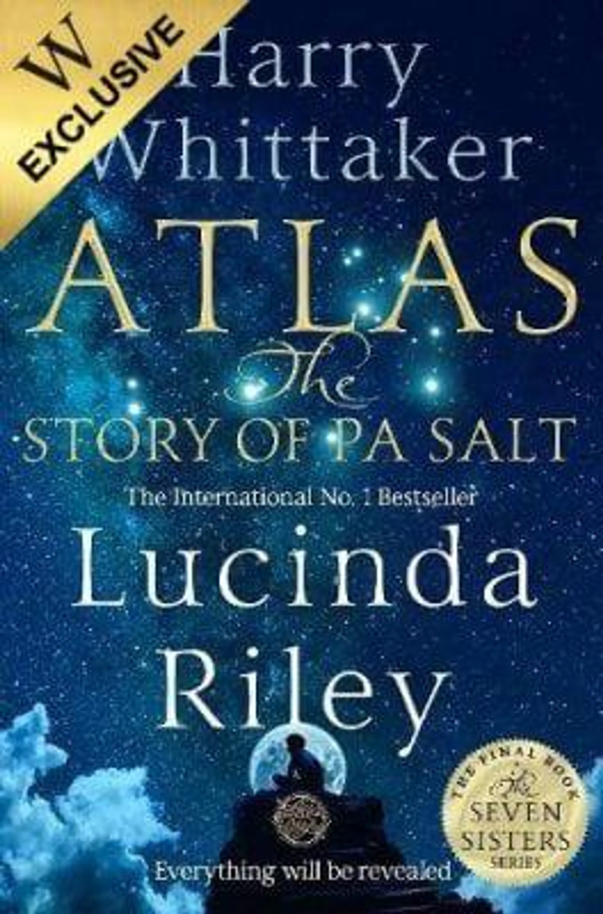 Atlas: The Story of Pa Salt: Exclusive Edition - The Seven Sisters (Hardback)