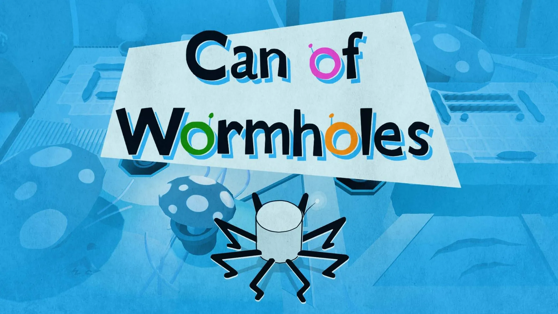 Can of Wormholes