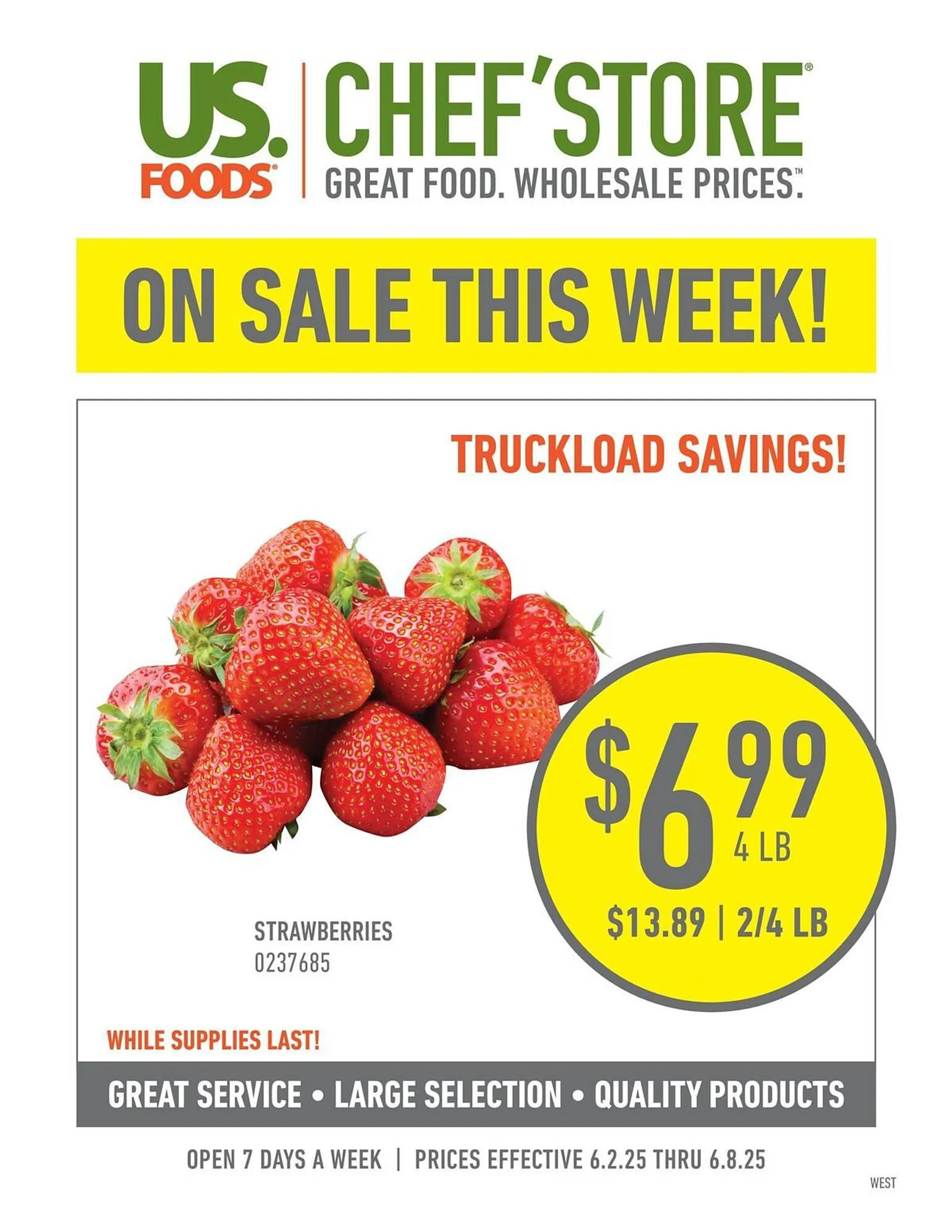 Weekly ad US Foods Chef's Store Weekly Ad from June 3 to June 8 2025 - Page 1