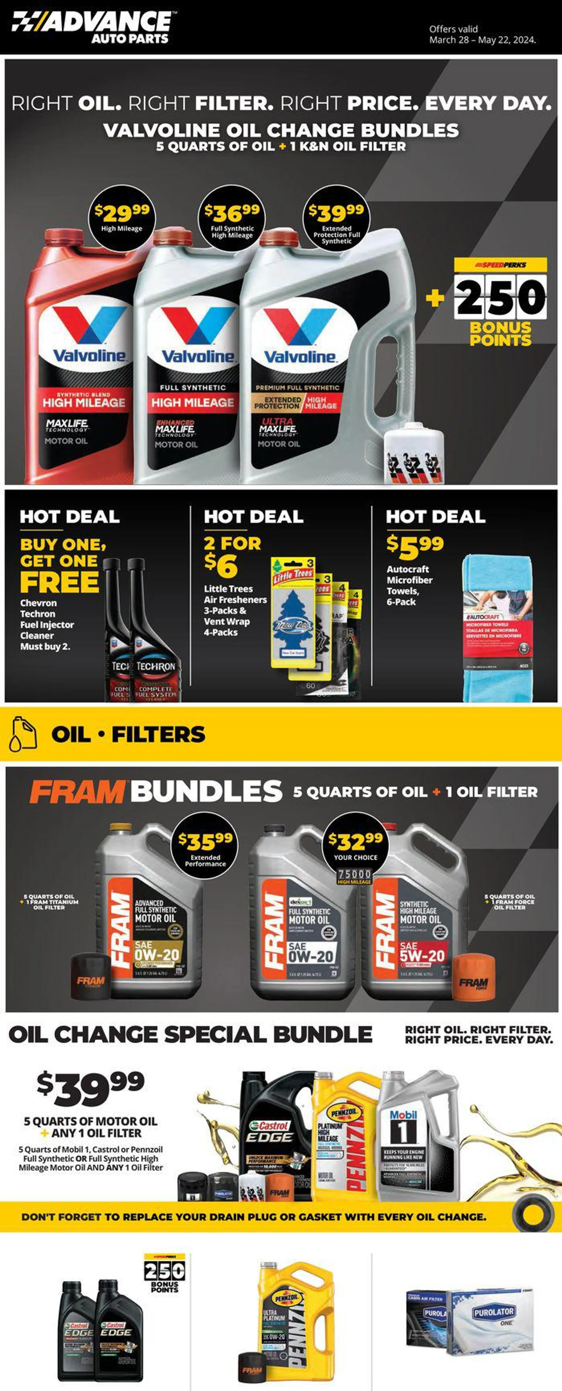 Weekly ad Right Oil. Right Filter. Right Price. Every Day. from March 28 to May 22 2024 - Page 1