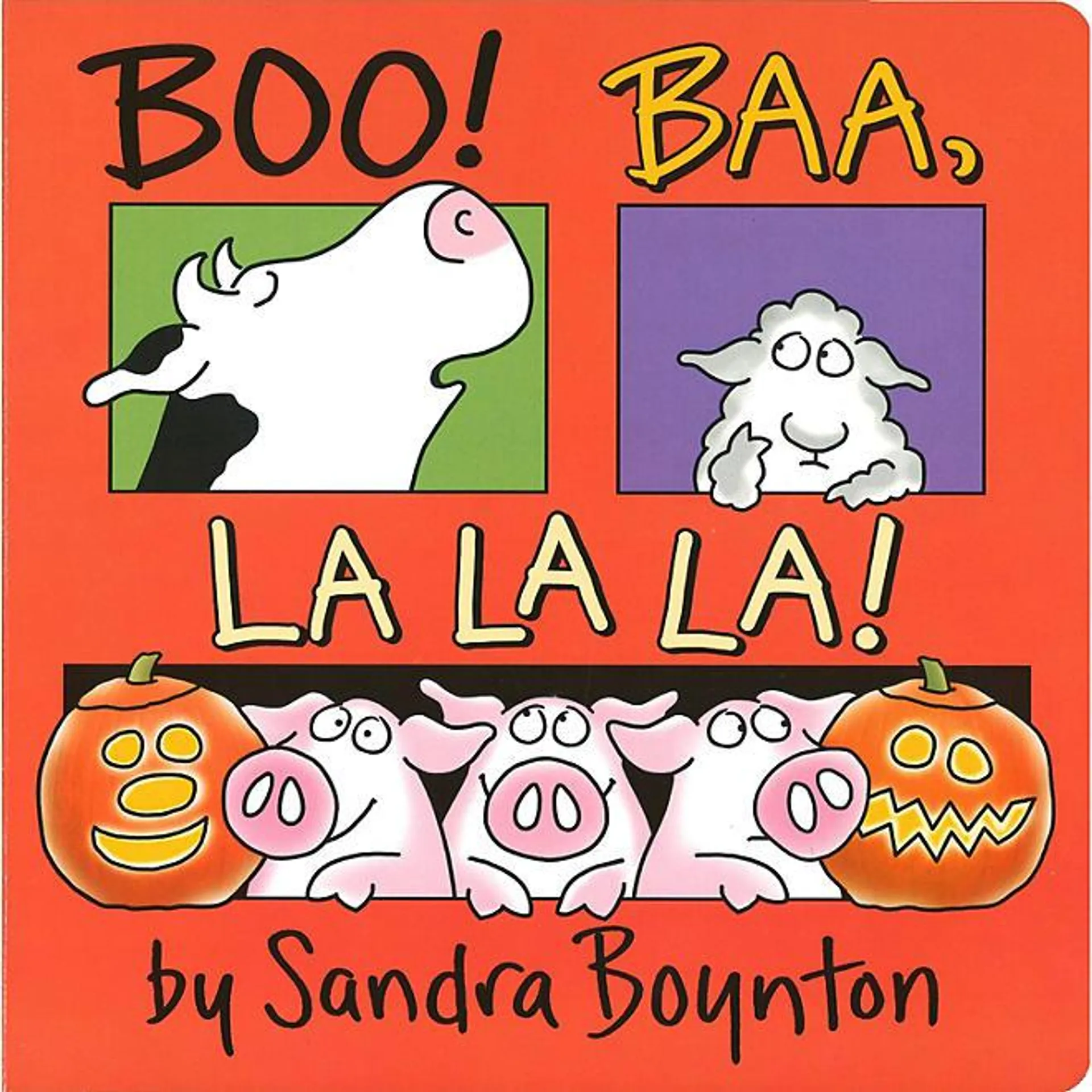 Boo! Baa, La La La!