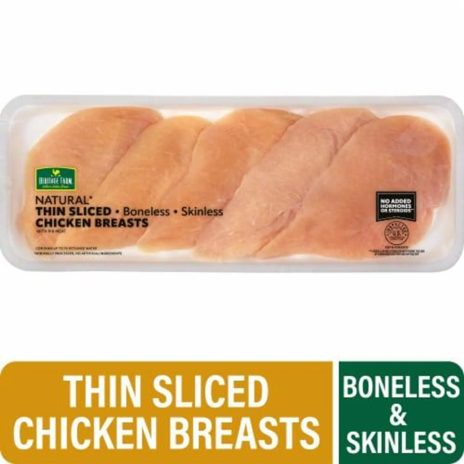 Heritage Farm® Boneless Skinless Thin Sliced Chicken Breasts