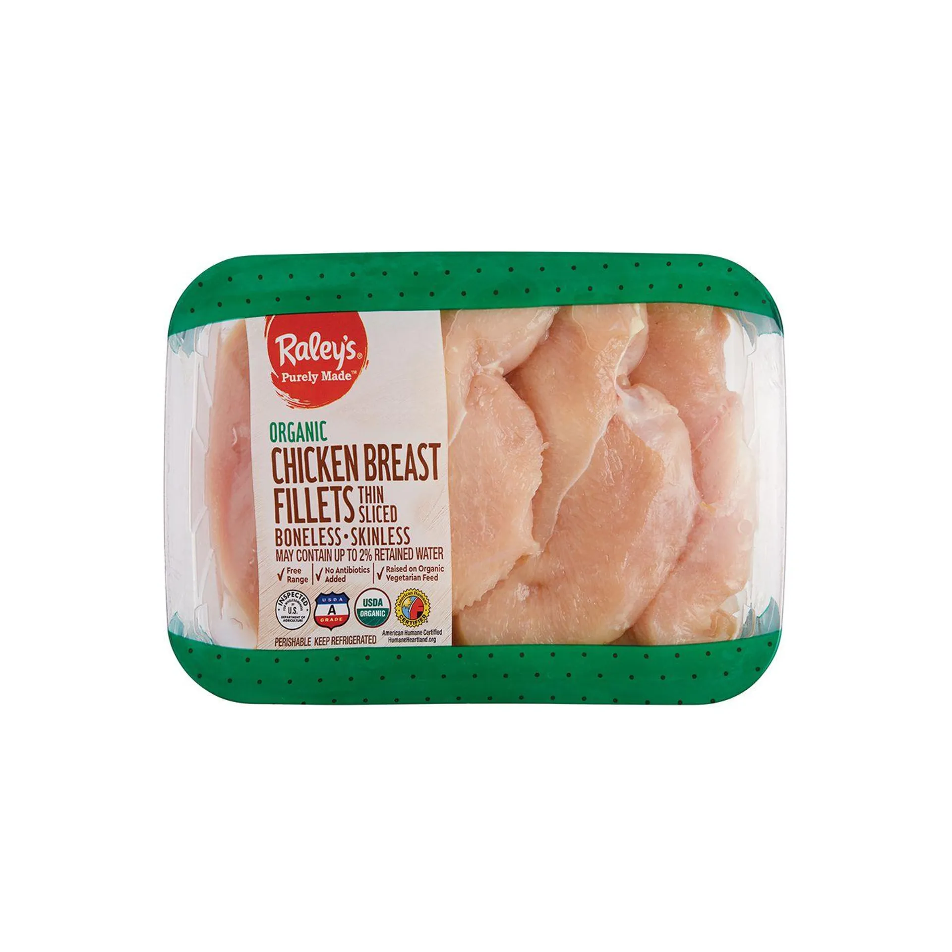 Raley's Purely Made Organic Boneless Skinless Chicken Breast Fillets Thin Sliced