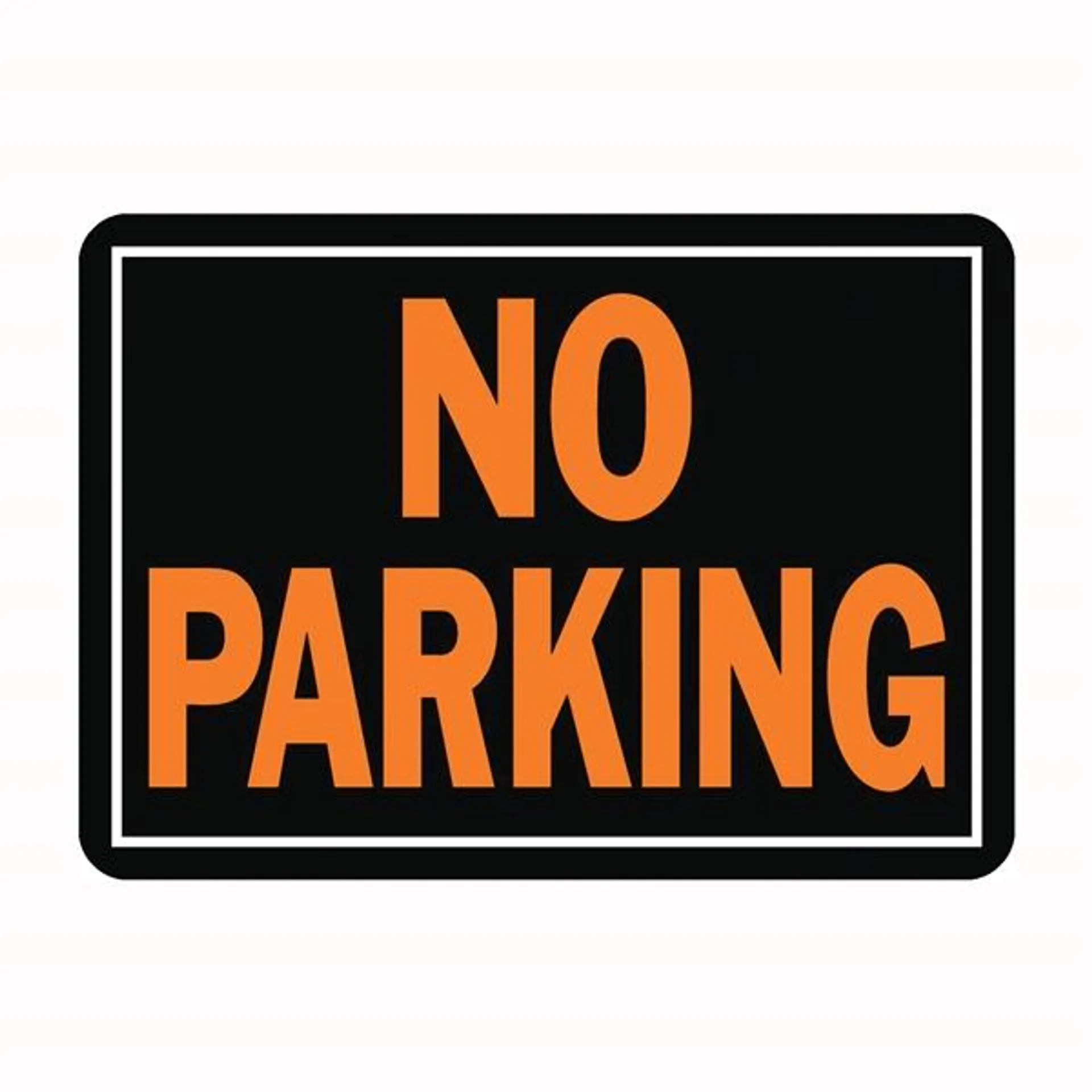 Hy-Glo Series 805 Identification Sign, Rectangular, NO PARKING, Fluorescent Orange Legend, Black Background