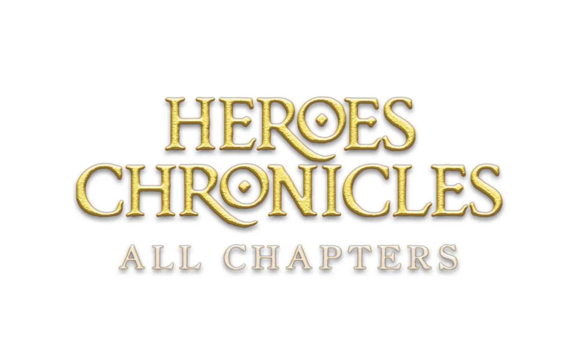 Heroes Chronicles: All Chapters