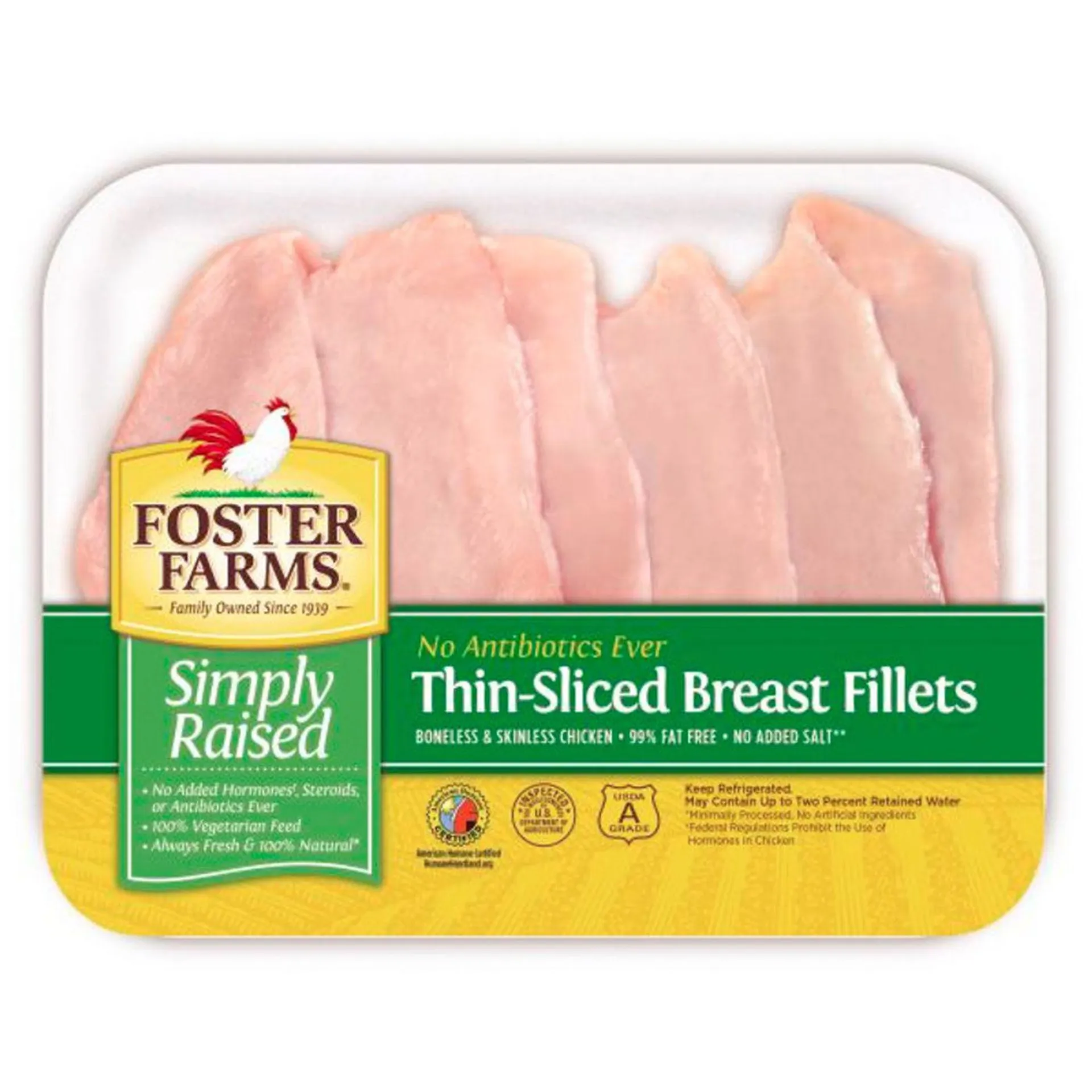 Foster Farms Simply Raised Chicken Breast, Thin Sliced, No Antibiotics Ever
