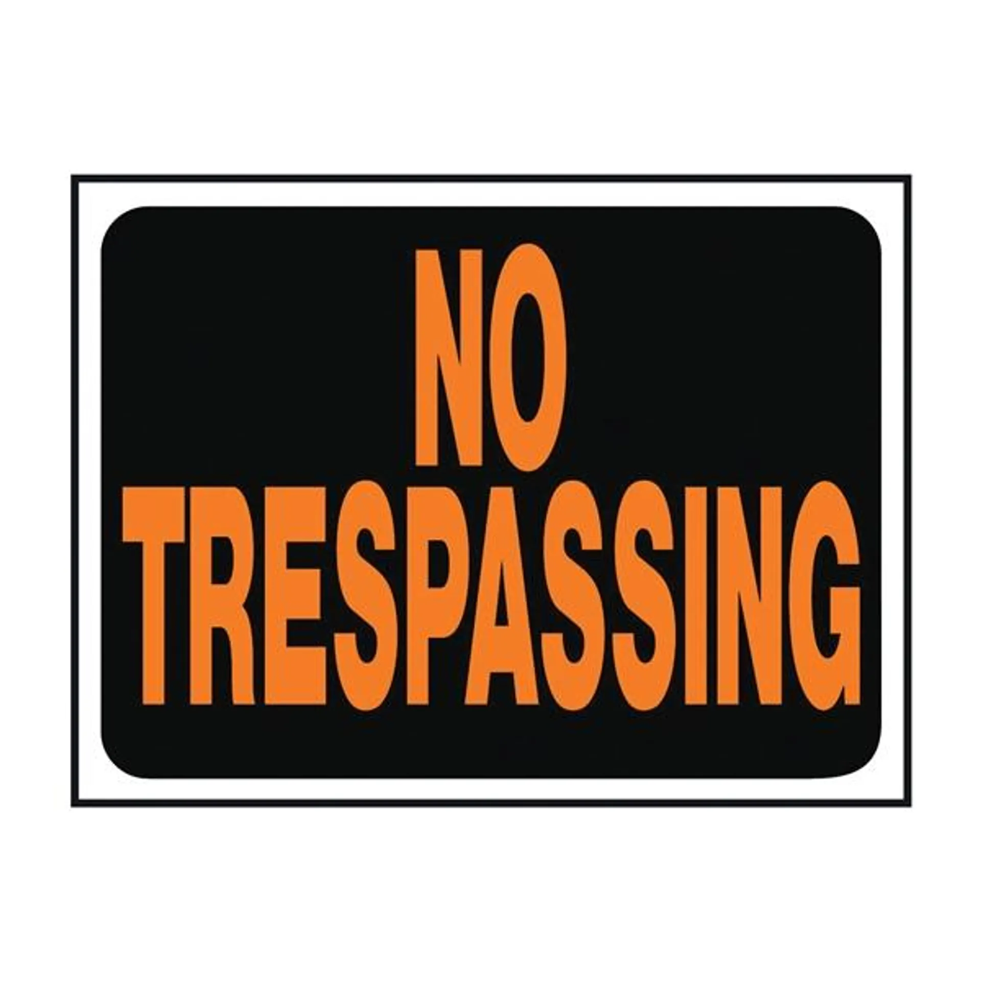 Hy-Glo Series 3014 Identification Sign, Rectangular, NO TRESPASSING, Fluorescent Orange Legend, Black Background