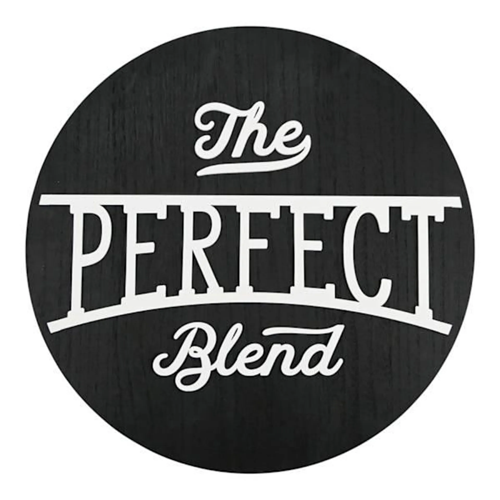 The Perfect Blend Round Wall Decor, 16"