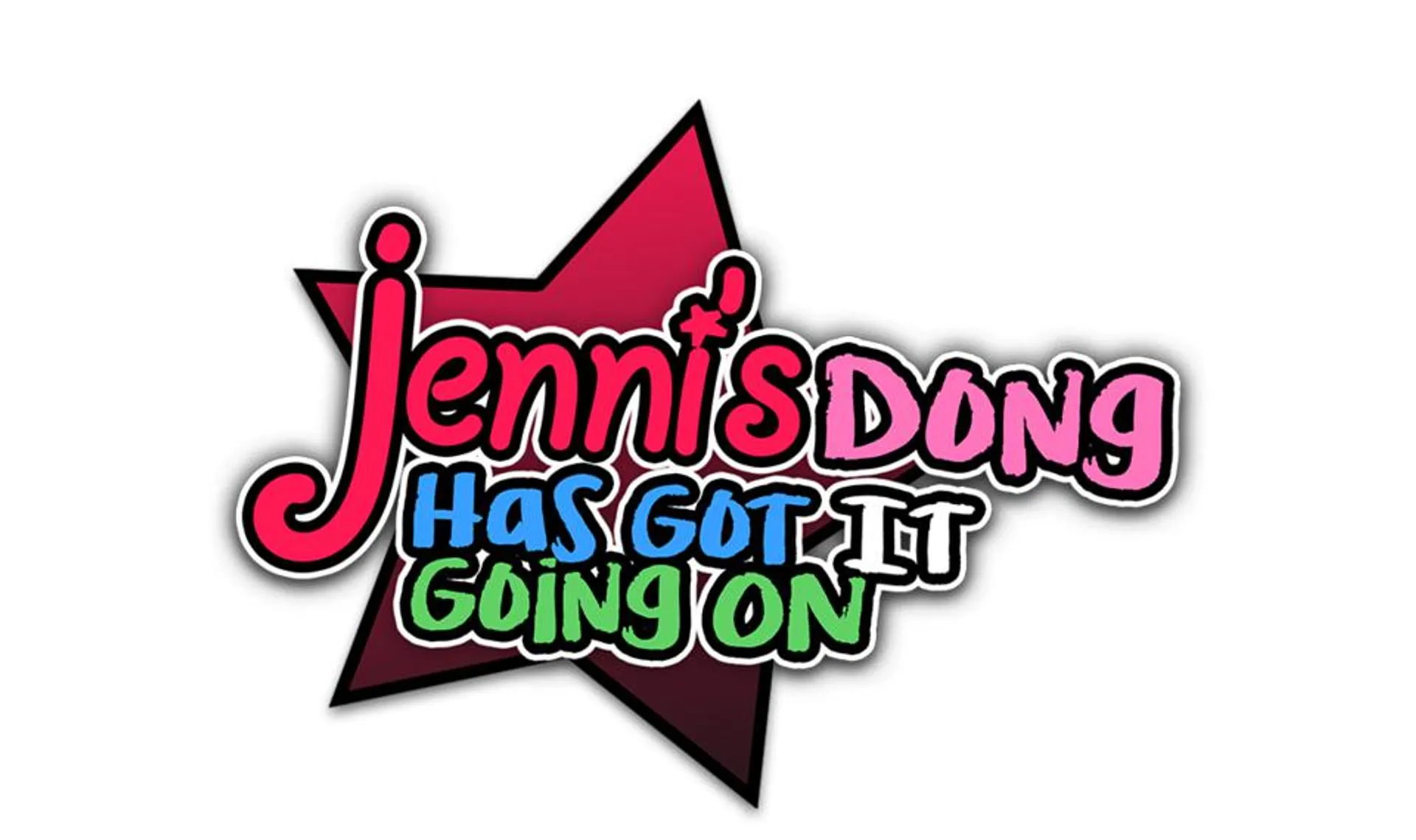 Jenni's DONG has got it GOIN' ON: The Jenni Trilogy