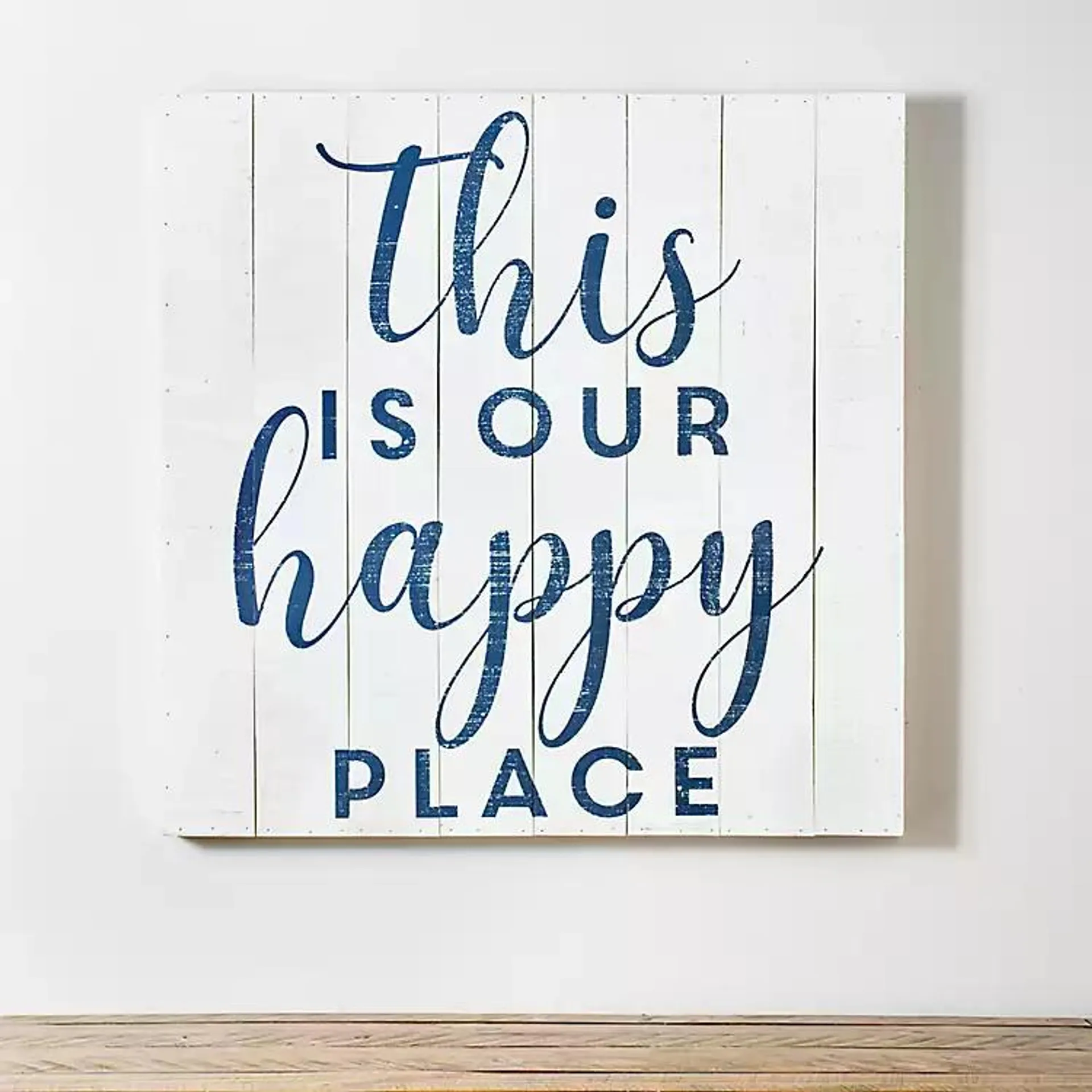 White Pallet This Is Our Happy Place Plaque