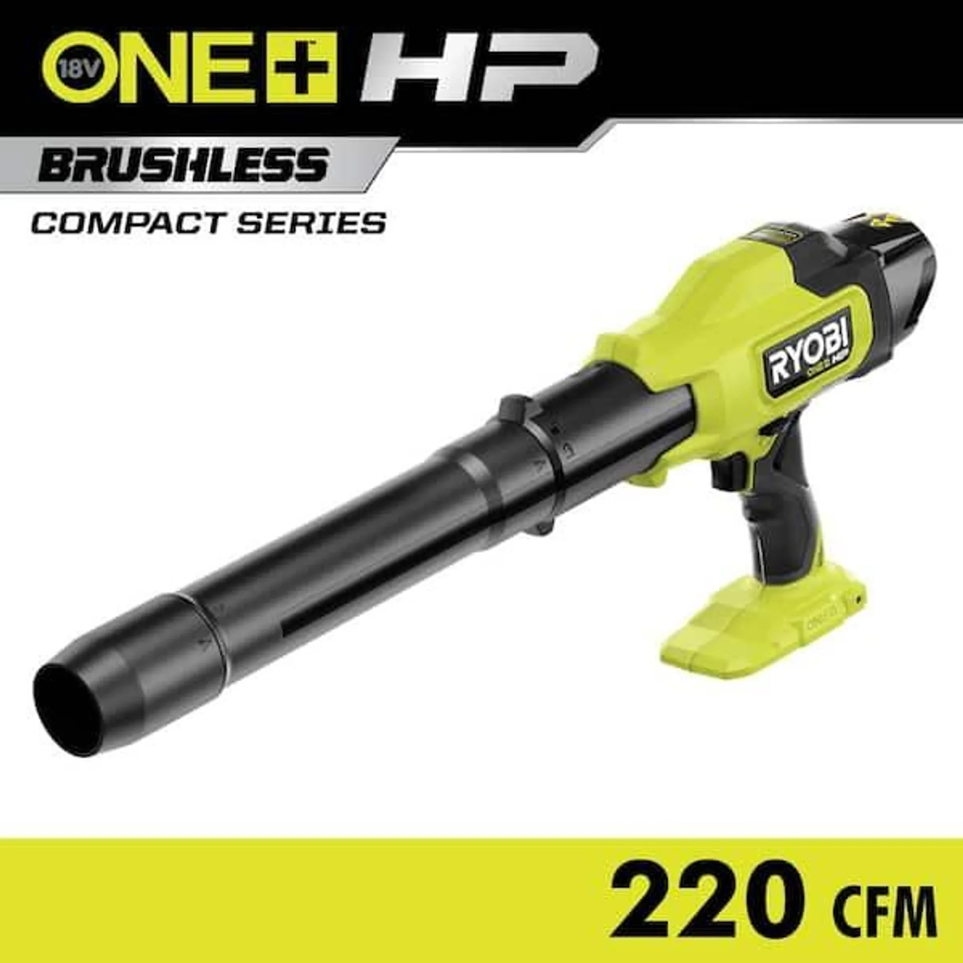 ONE+ HP 18V Brushless Cordless 220 CFM 140 MPH Compact Blower (Tool-Only)