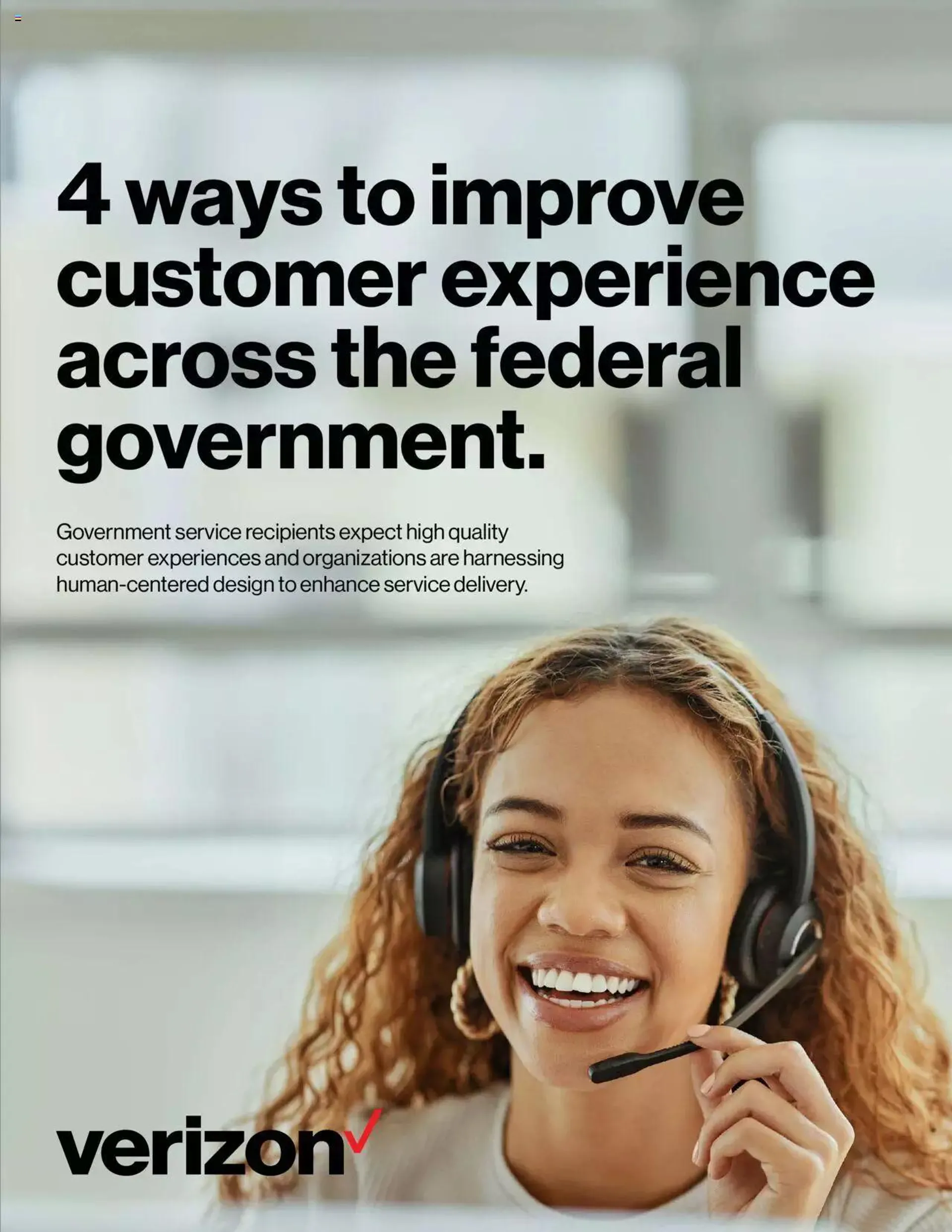 Verizon - 4 ways to improve customer experience across the federal government - 0