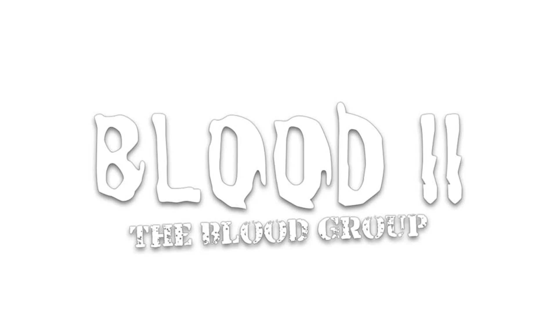 Blood 2: The Blood Group